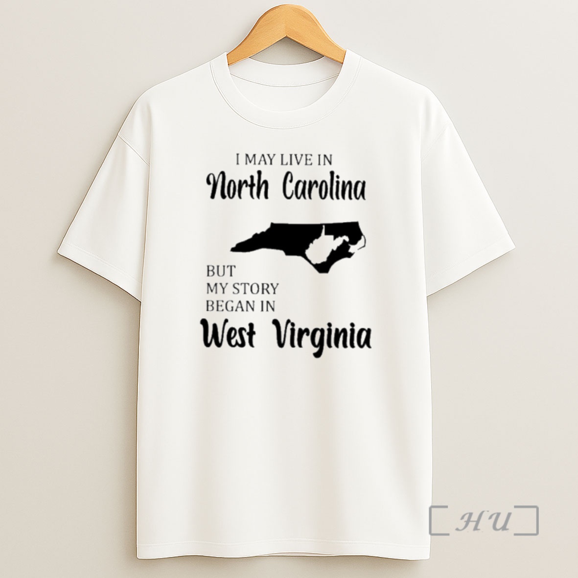 Officials I May Live In North Carolina But My Story Began In West Virginia Premium Shirt Sweatshirt Tee