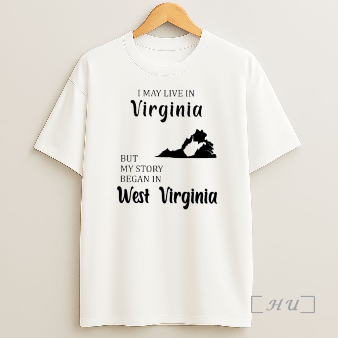 Officials I May Live In Virginia But My Story Began In West Virginia Premium Shirt Sweatshirt Tee