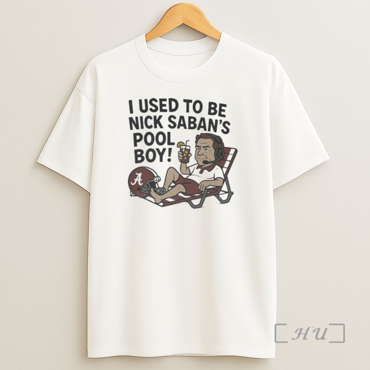 Officials I Used To Be Nick Saban S Pool Boy Premium Shirt Sweatshirt Tee