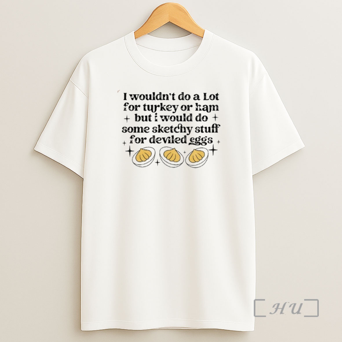 Officials I Wouldnt Do A Lot For Turkey Or Ham But I Would Do Sketchy Thanksgiving Humor Joke Premium Shirt Sweatshirt Tee