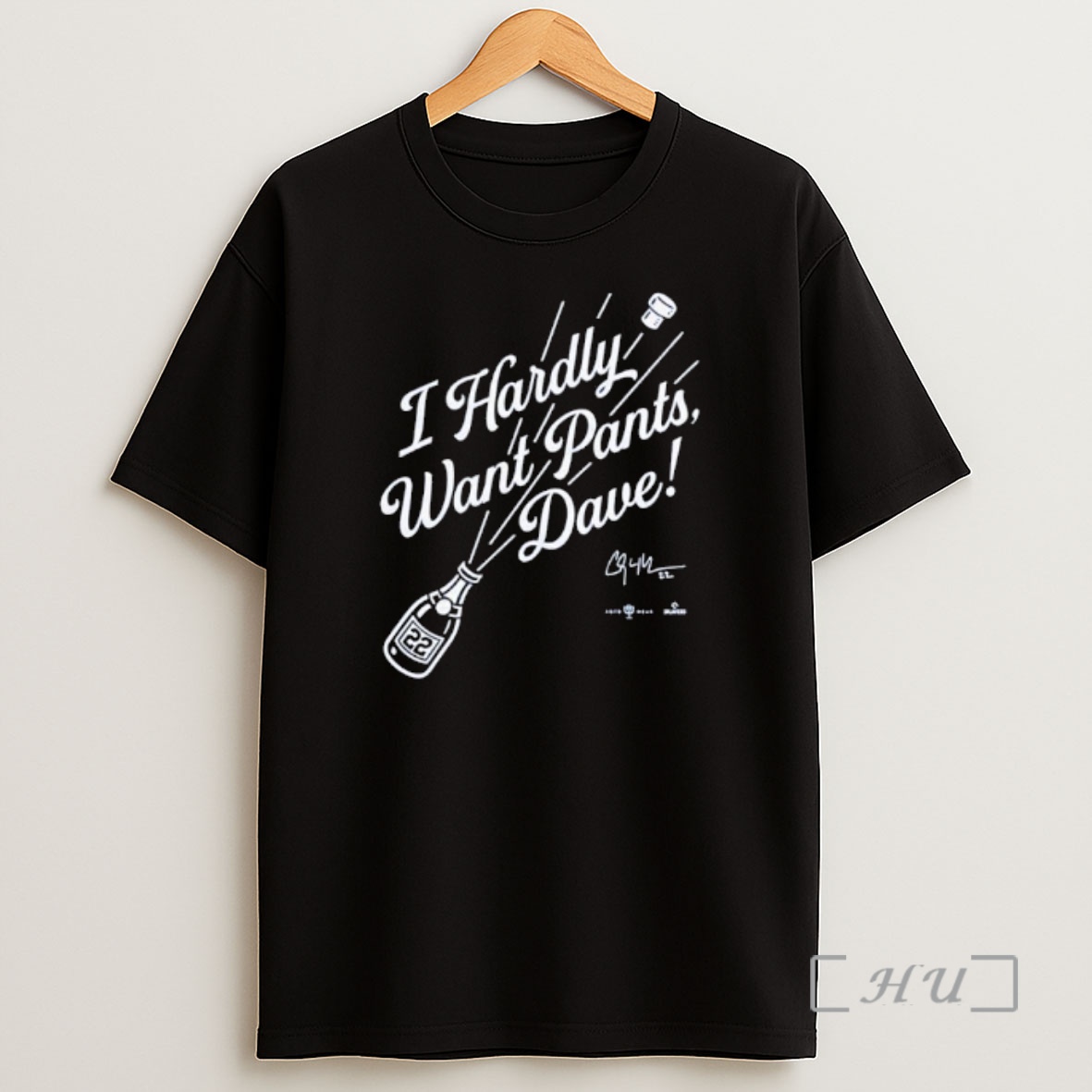 Officials I Hardly Want Pants Dave Signature Premium Shirt Sweatshirt Tee