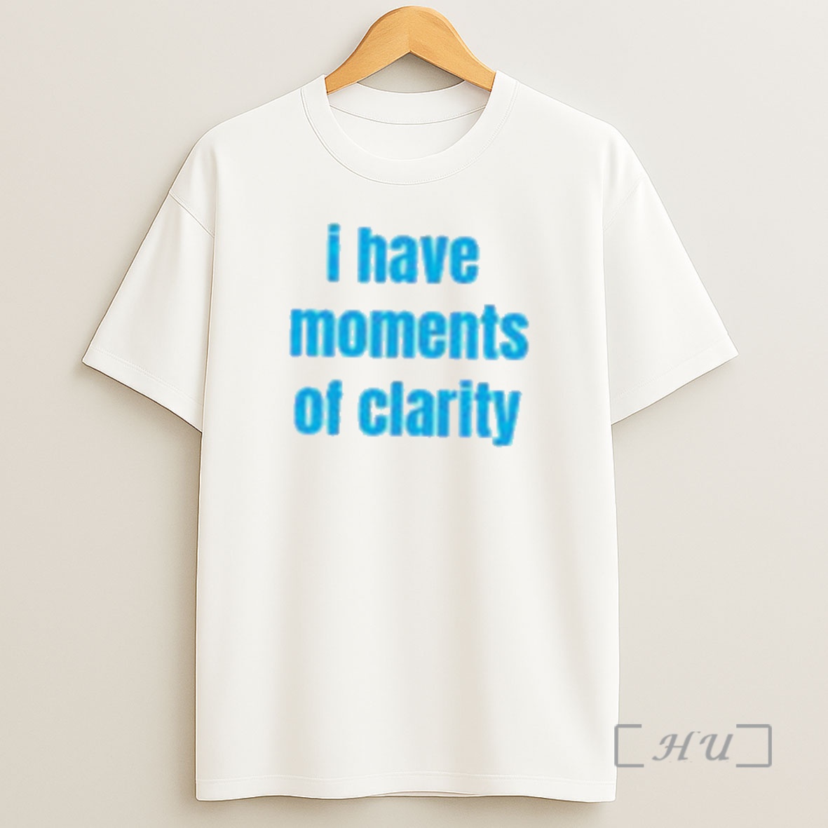 Officials I Have Moments Of Clarity Premium Shirt Sweatshirt Tee