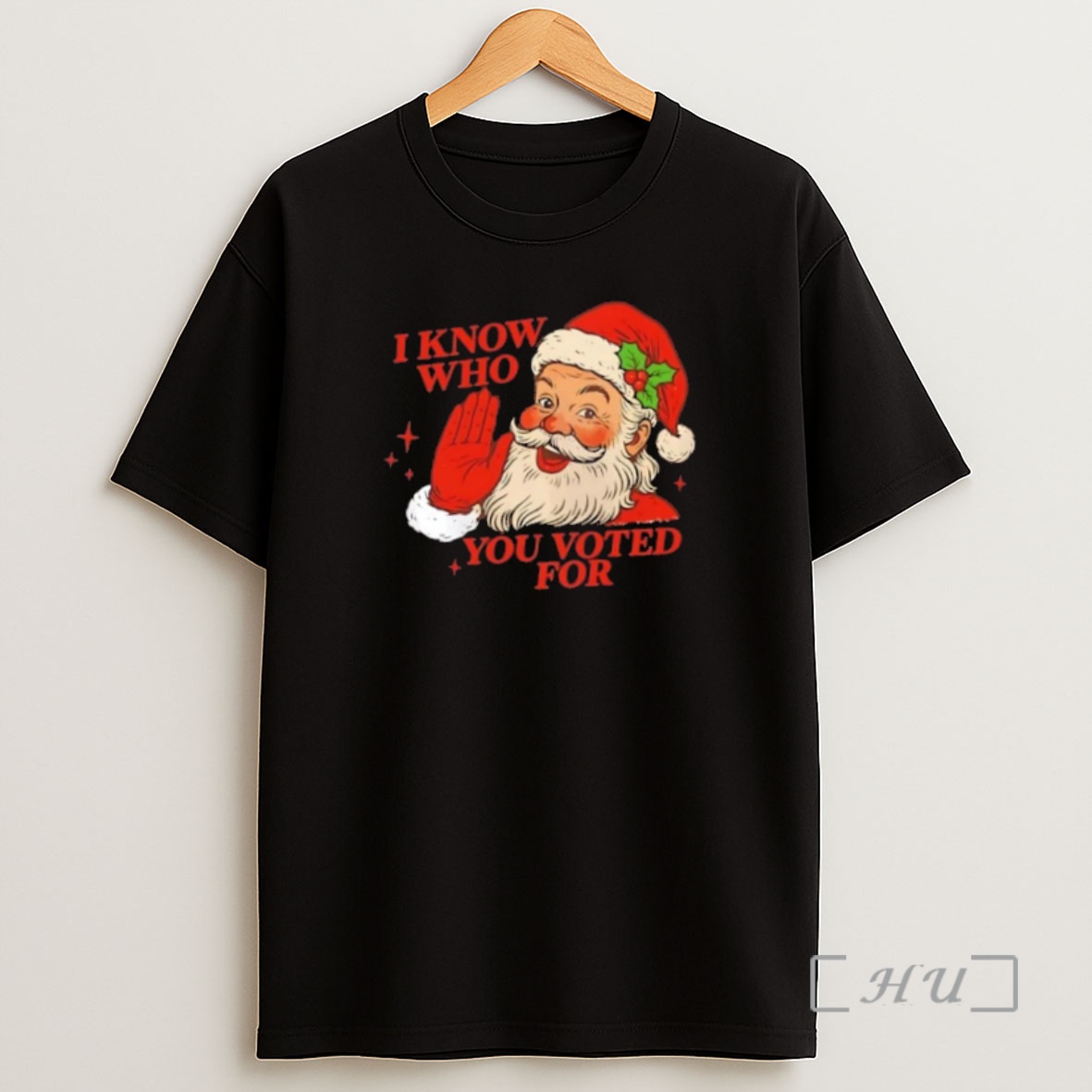 Officials I Know Who You Voted For Santa Claus Christmas Premium Shirt Sweatshirt Tee