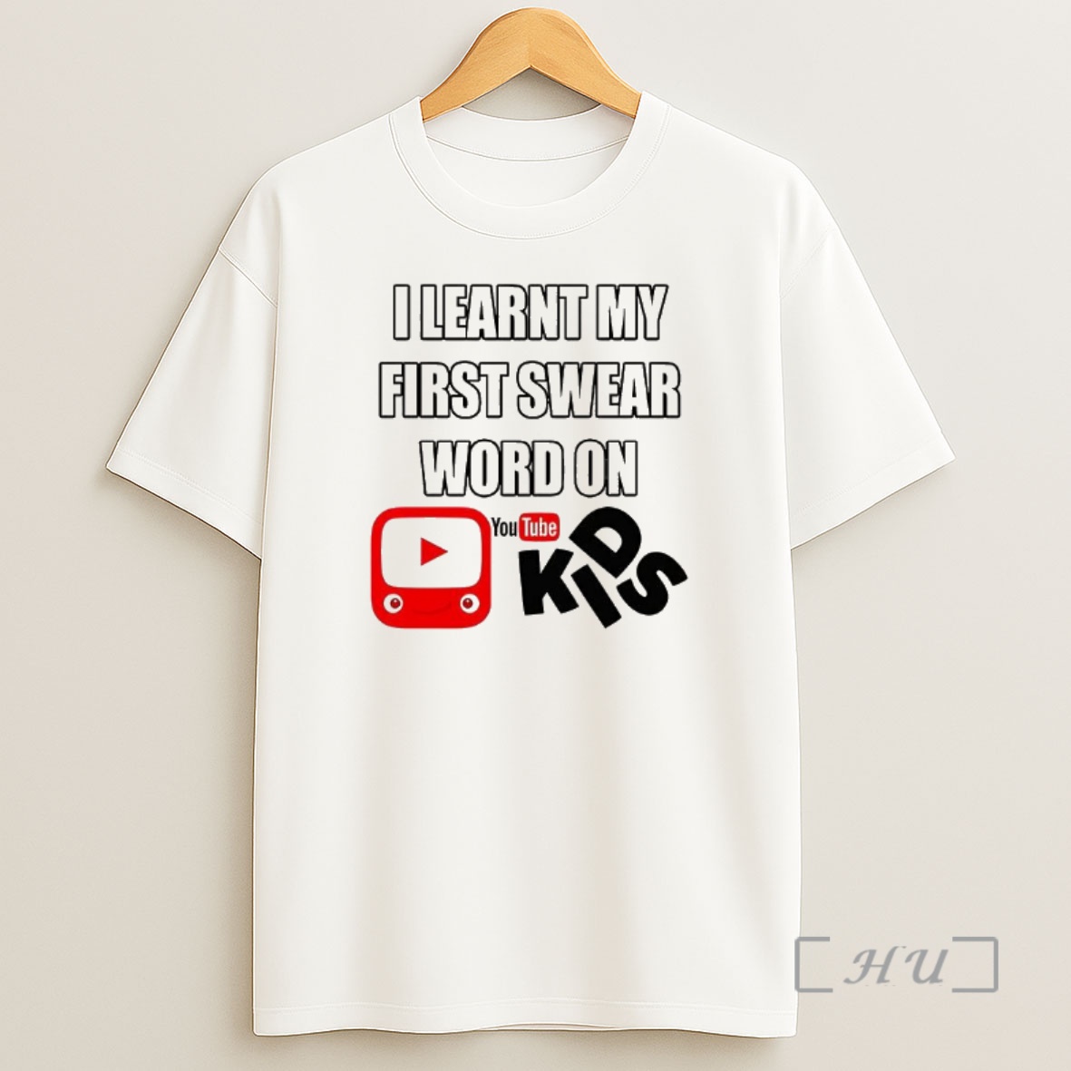 Officials I Learnt My First Swear Word On Kids Youtube Premium Shirt Sweatshirt Tee