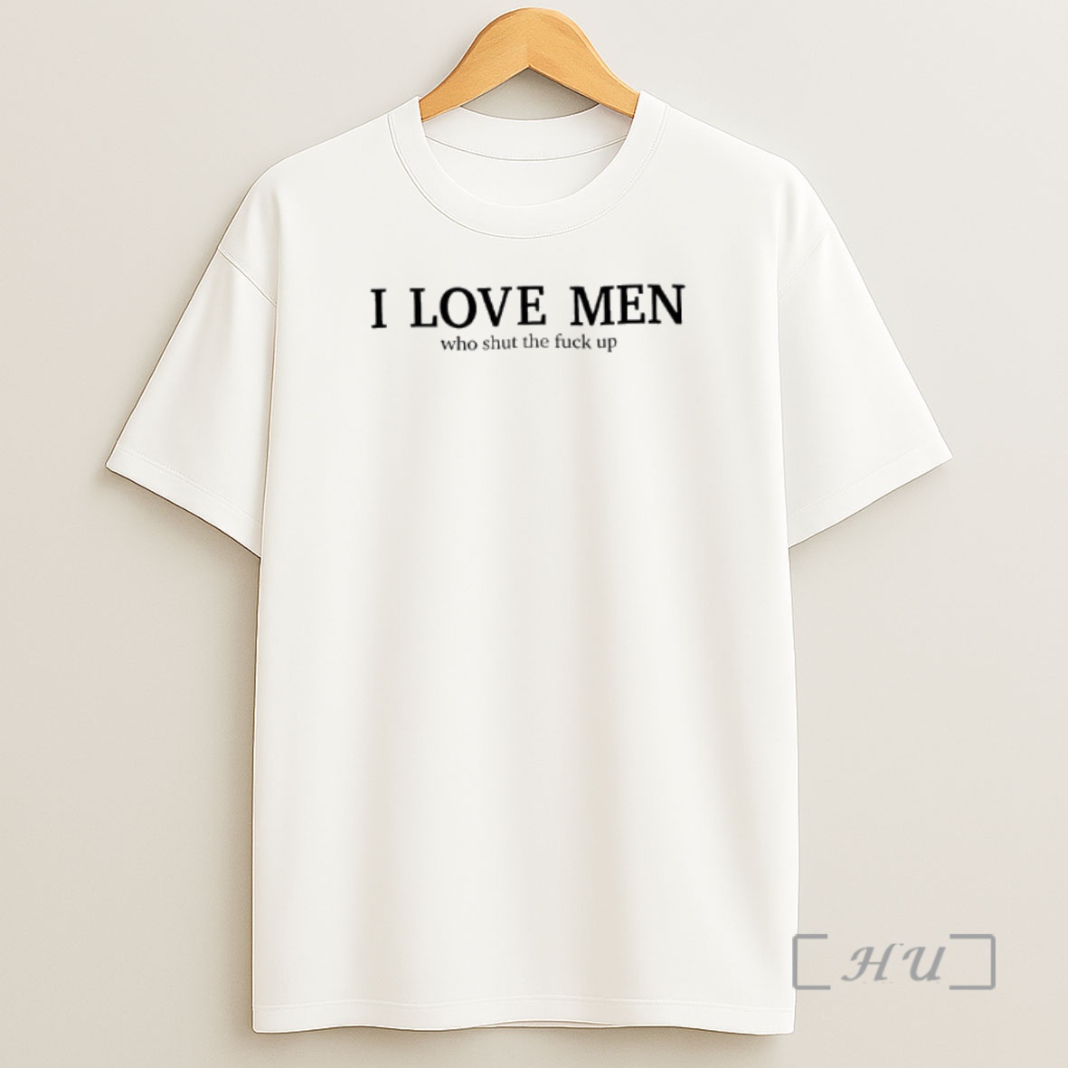 Officials I Love Men Who Shut The Fuck Up Premium Shirt Sweatshirt Tee