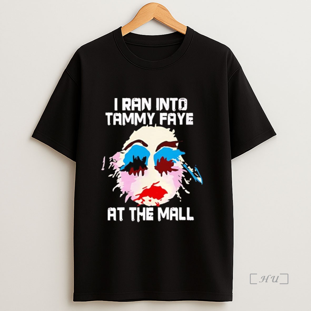 Officials I Ran Into Tammy Faye Bakker At The Mall Premium Shirt Sweatshirt Tee