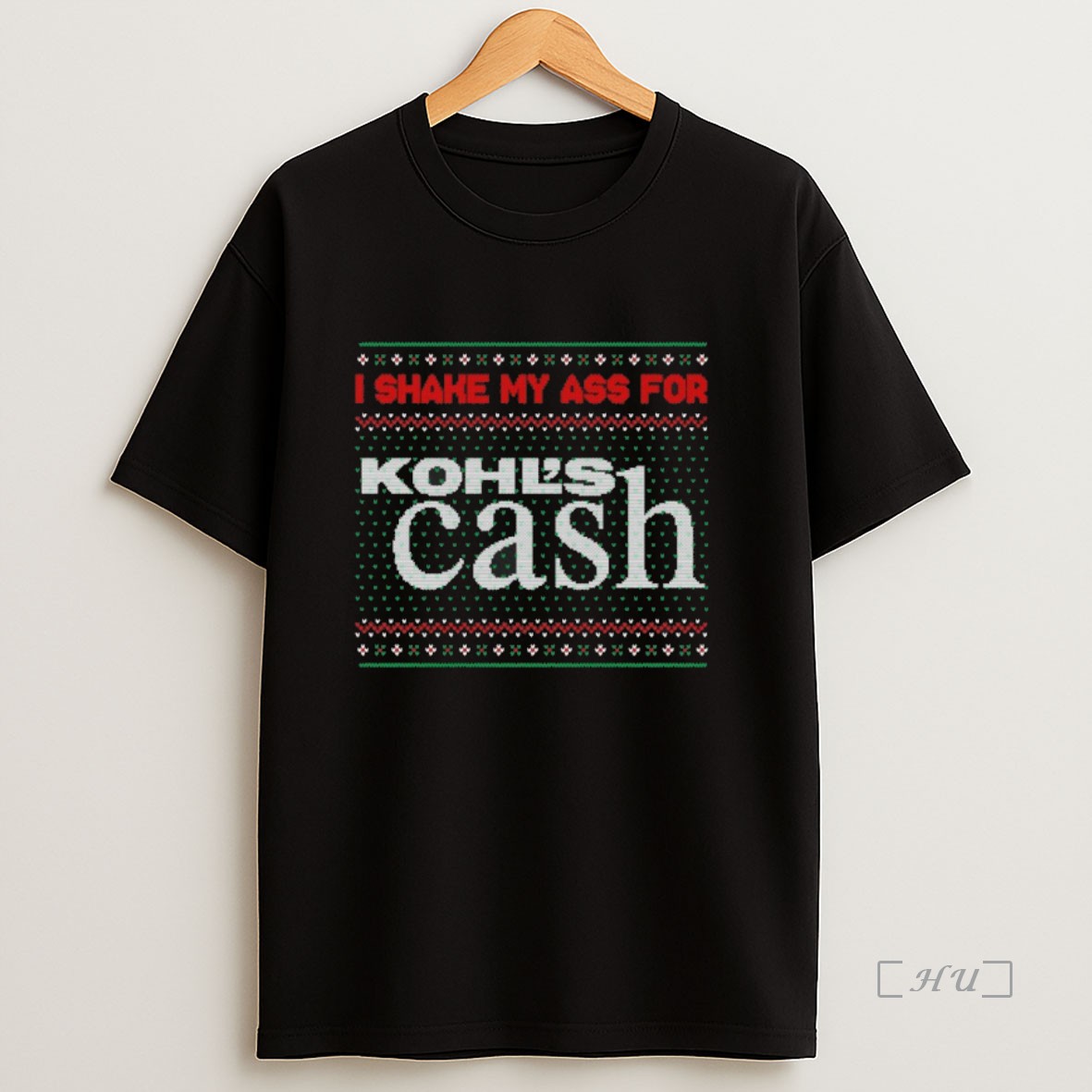 Officials I Shake My Ass For Kohls Cash Ugly Christmas Premium Shirt Sweatshirt Tee