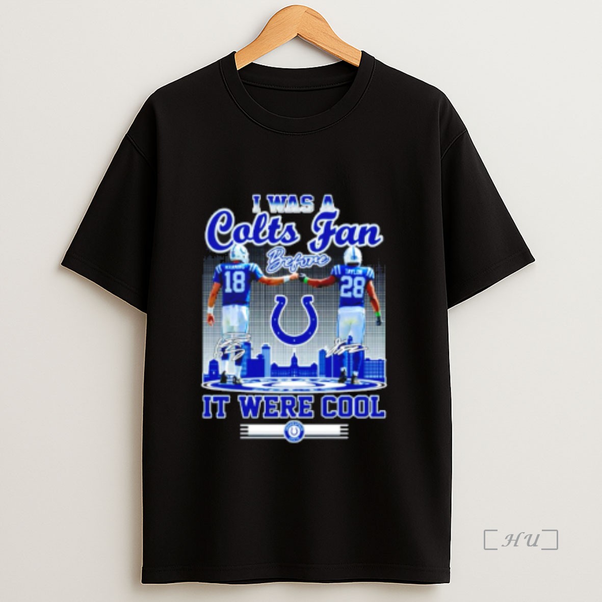 Officials I Was A Colts Fan Before It Were Cool Manning And Taylor Indianapolis Colts 2025 Skyline Premium Shirt Sweatshirt Tee