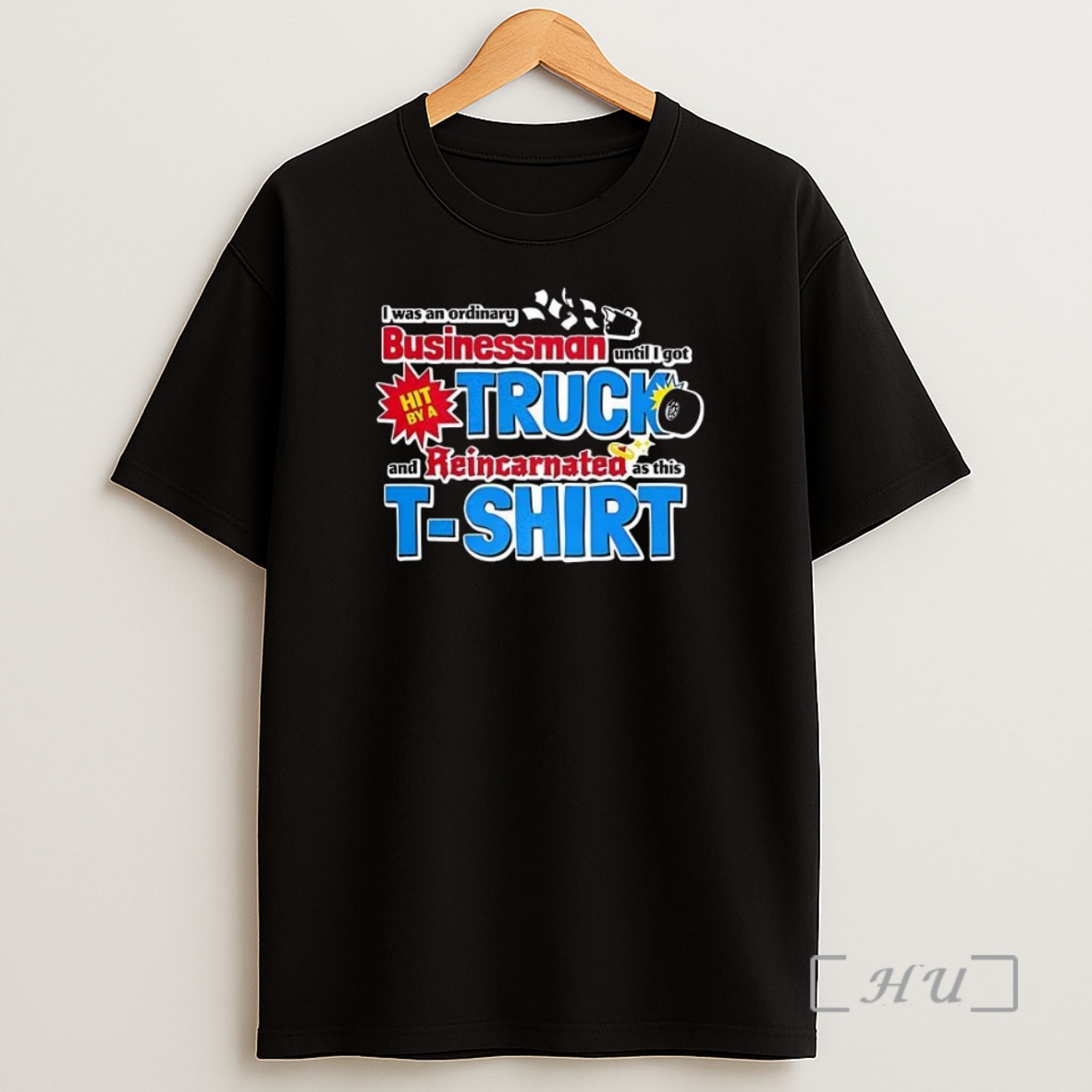 Officials I Was An Ordinary Businessman Premium Shirt Sweatshirt Tee