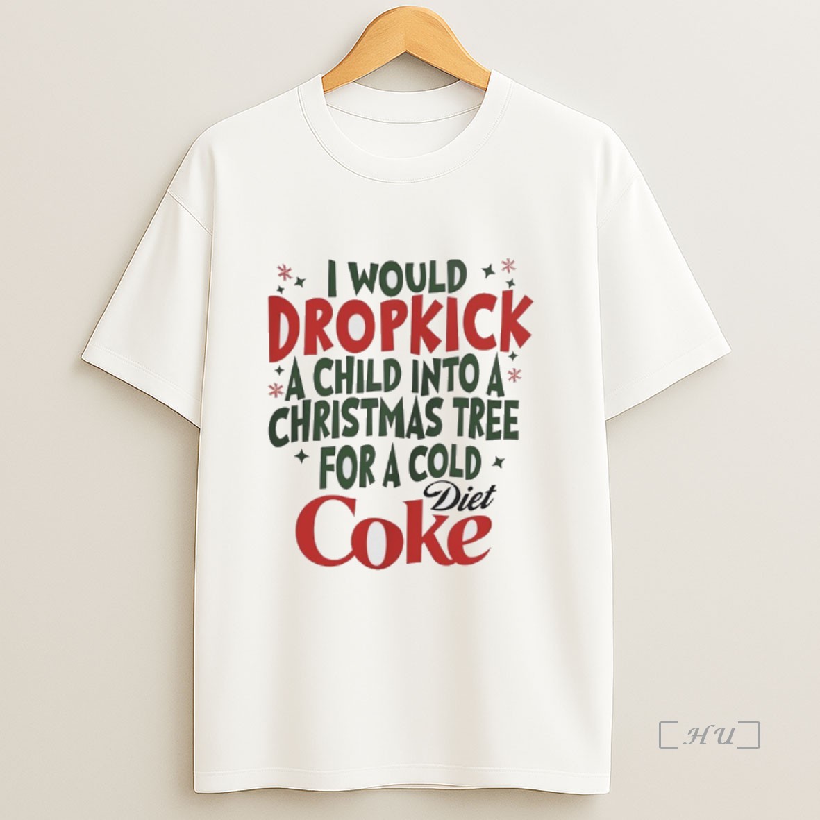 Officials I Would Dropkick A Child Into A Christmas Tree For A Cold Diet Coke Premium Shirt Sweatshirt Tee