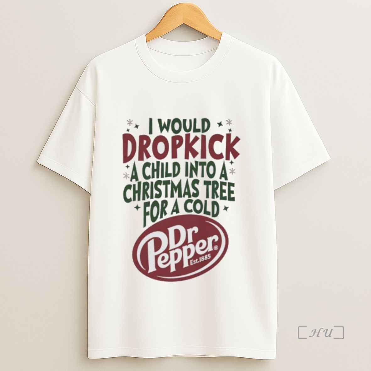 Officials I Would Dropkick A Child Into A Christmas Tree For A Cold Dr Pepper Premium Shirt Sweatshirt Tee
