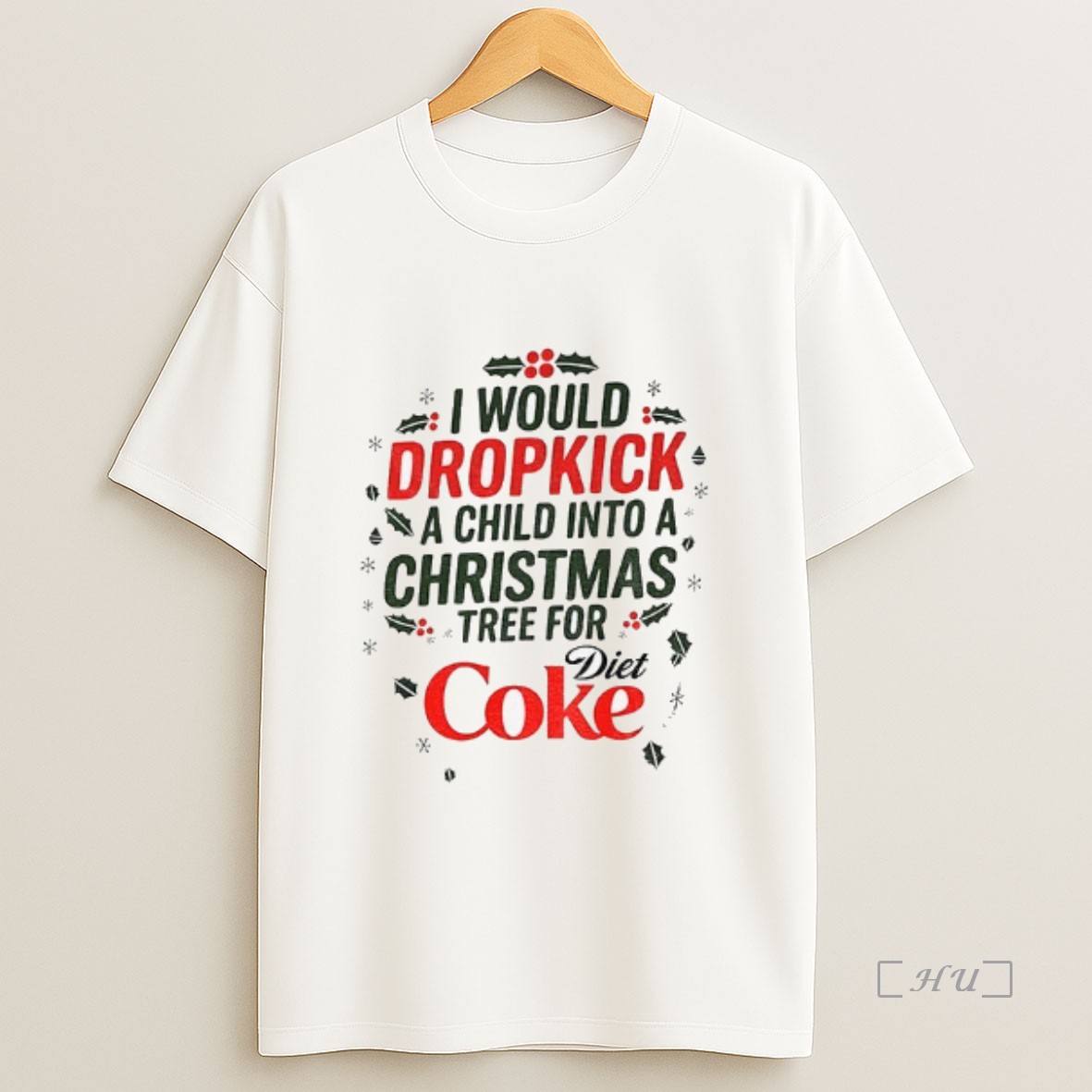 Officials I Would Dropkick A Child Into A Xmas Tree For Diet Coke Merry Christmas Premium Shirt Sweatshirt Tee