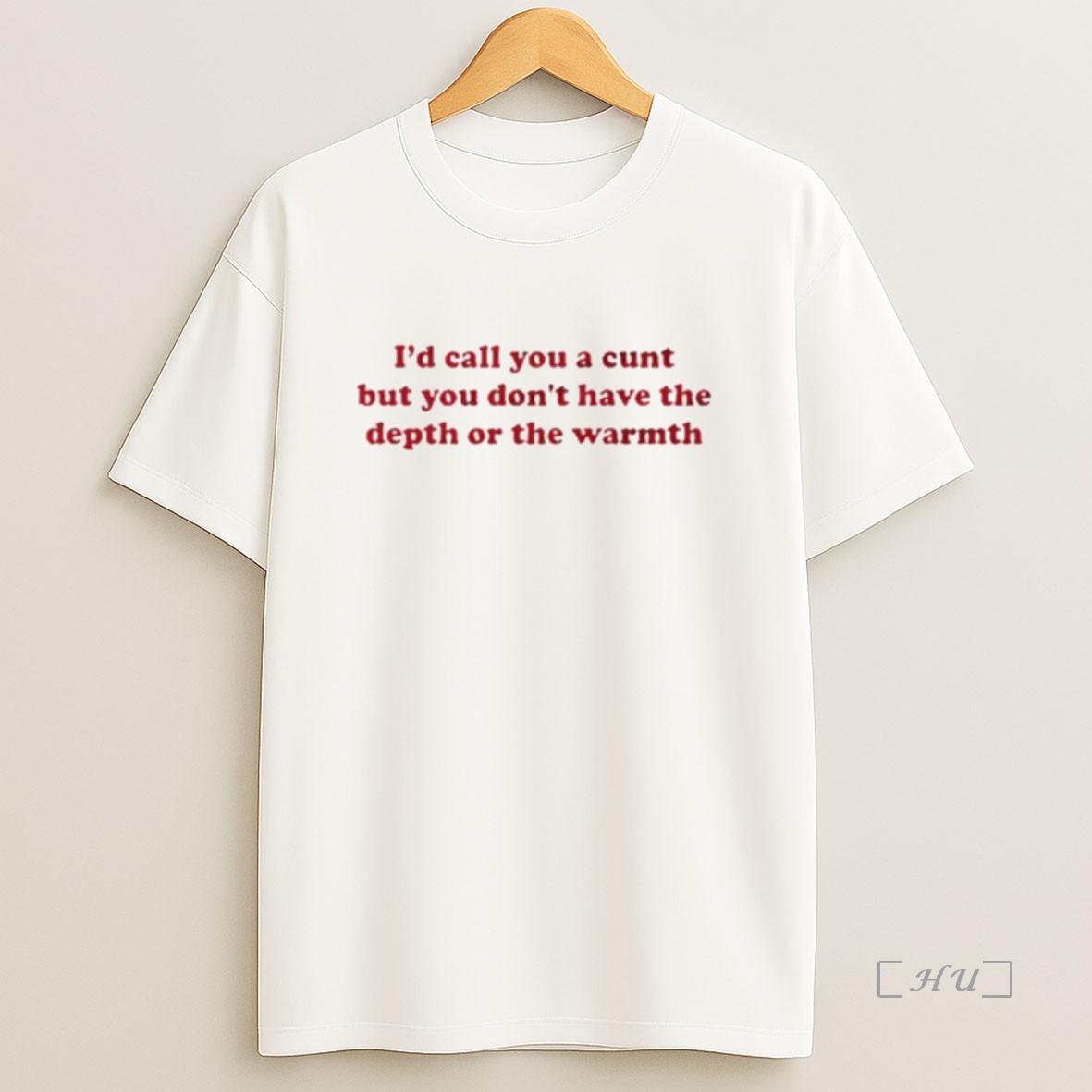 Officials Id Call You A Cunt But You Dont Have The Depth Or The Warmth Ornaments Premium Shirt Sweatshirt Tee