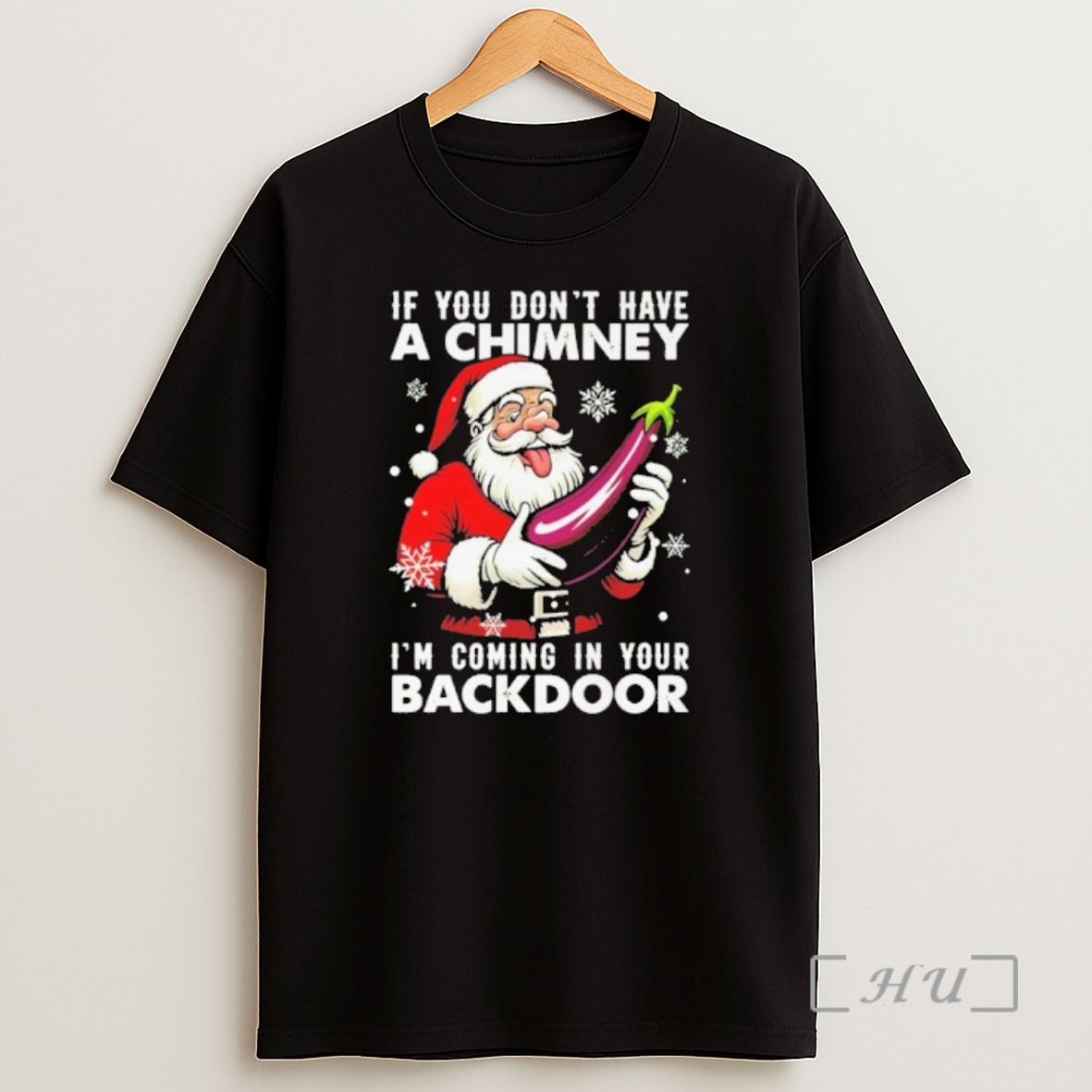 Officials If You Dont Have A Chimney Im Coming In Your Backdoor Christmas Jumper Premium Shirt Sweatshirt Tee