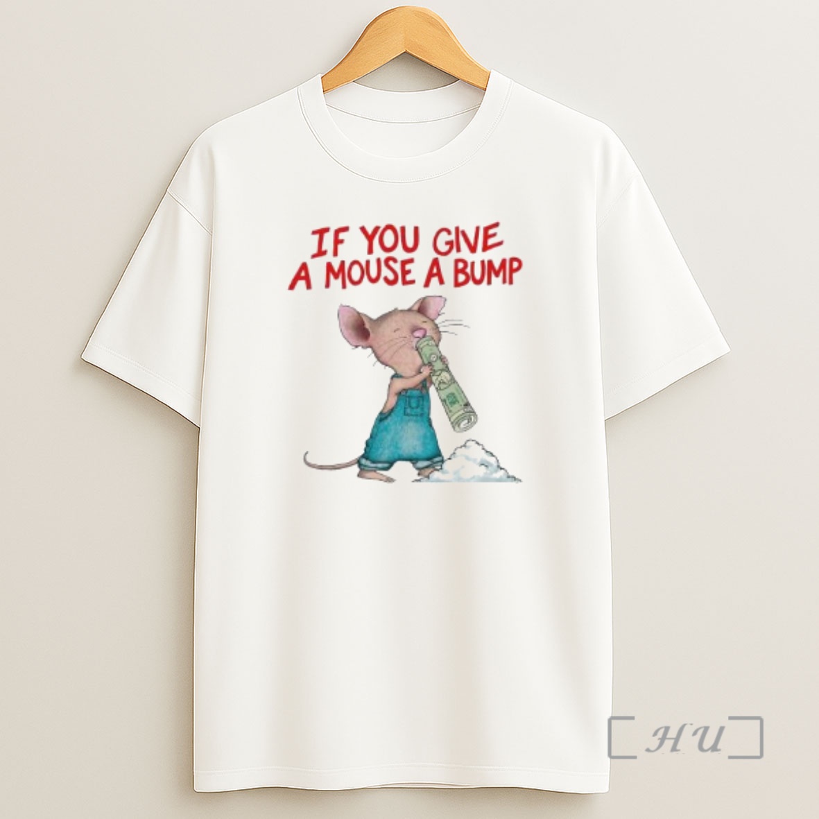 Officials If You Give A Mouse A Bump Circle White Premium Shirt Sweatshirt Tee