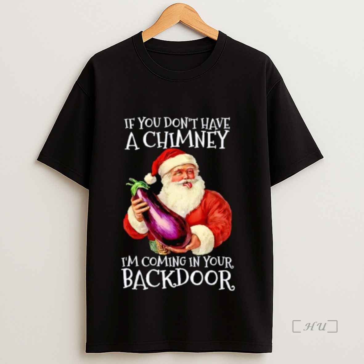 Officials If You Dont Have A Chimney Im Coming In Your Backdoor Santa Premium Shirt Sweatshirt Tee