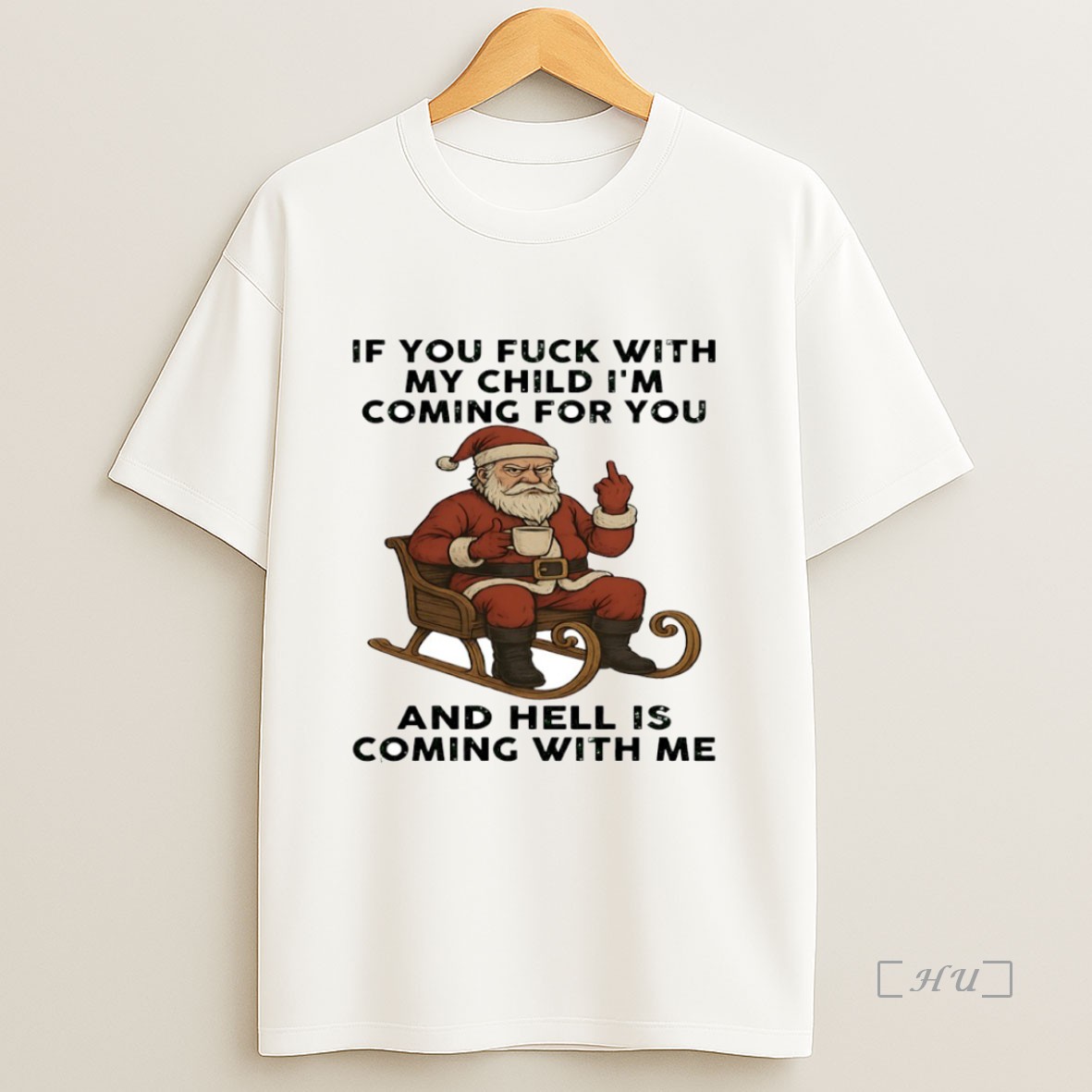 Officials If You Fck With My Child Im Coming For You And Hell Is Coming With Me Circle Premium Shirt Sweatshirt Tee