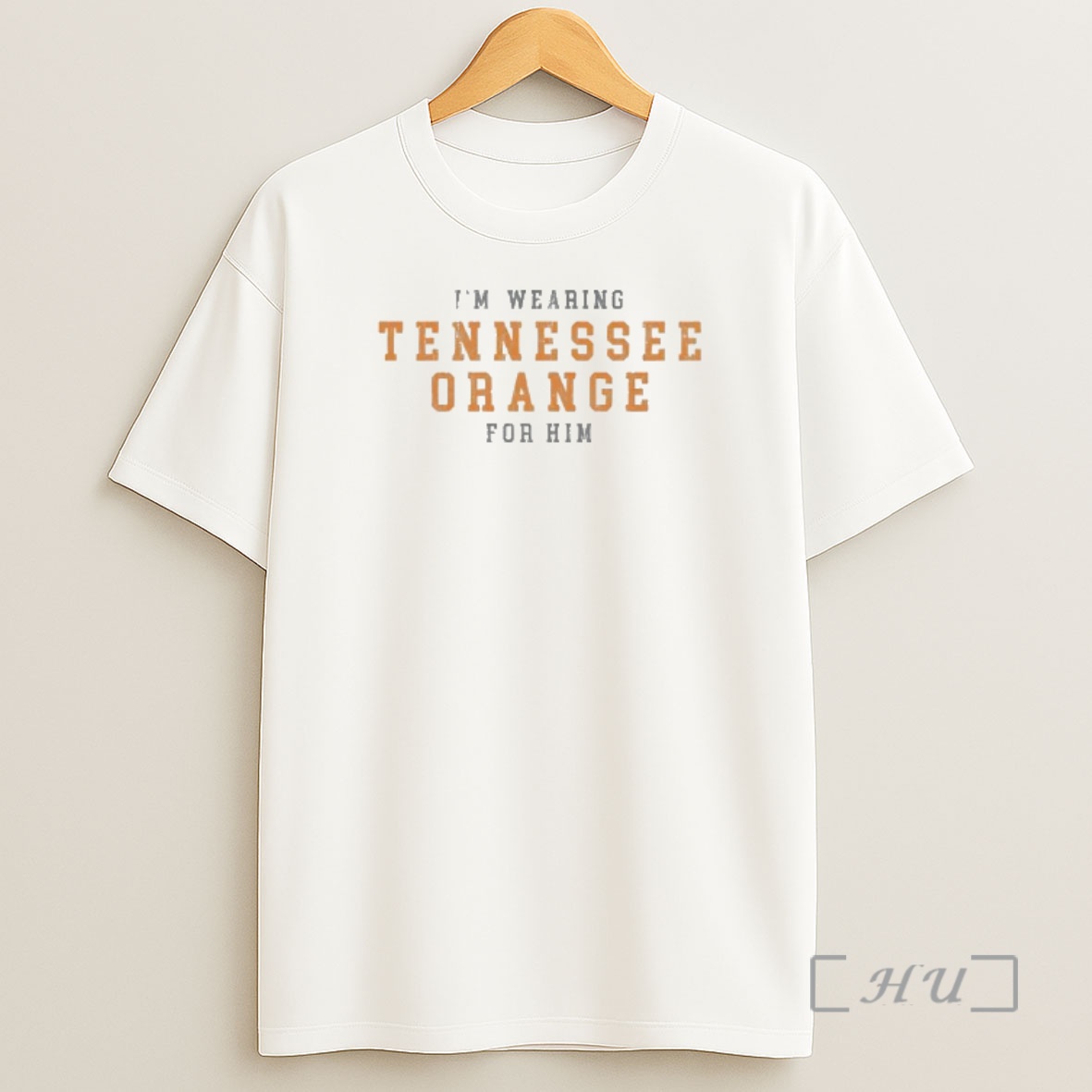 Officials Im Wearing Tennessee Orange For Him Premium Shirt Sweatshirt Tee