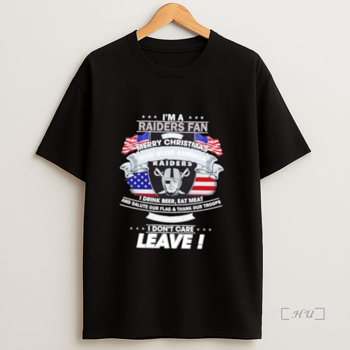 Officials Im A Las Vegas Raiders Fan I Say Merry Christmas God Bless America I Dont Care Leave Premium Shirt Sweatshirt Tee