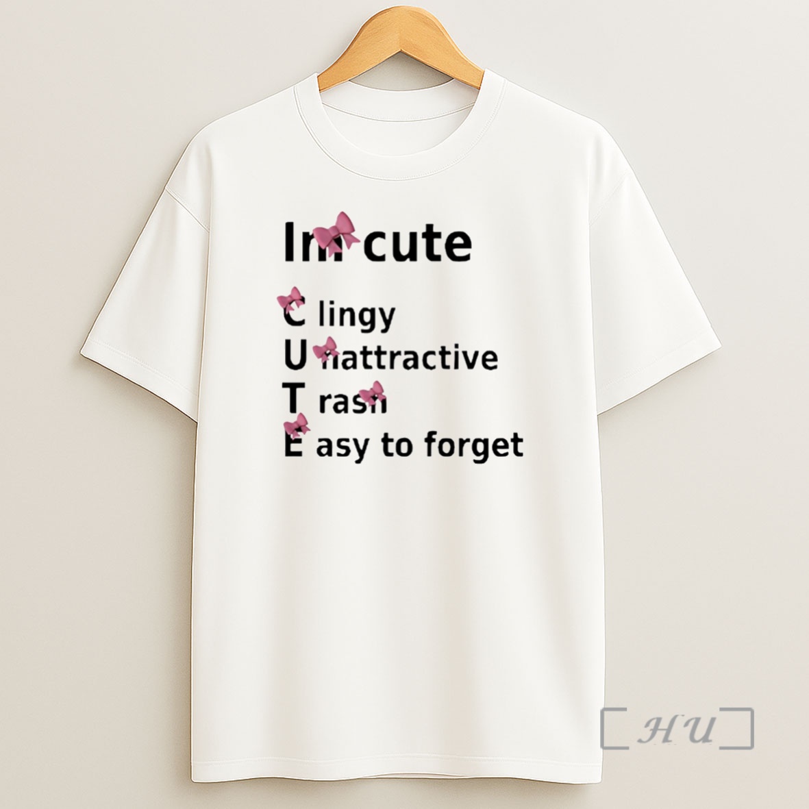 Officials Im Cute Clingy Unattractive Trash Easy To Forget Premium Shirt Sweatshirt Tee
