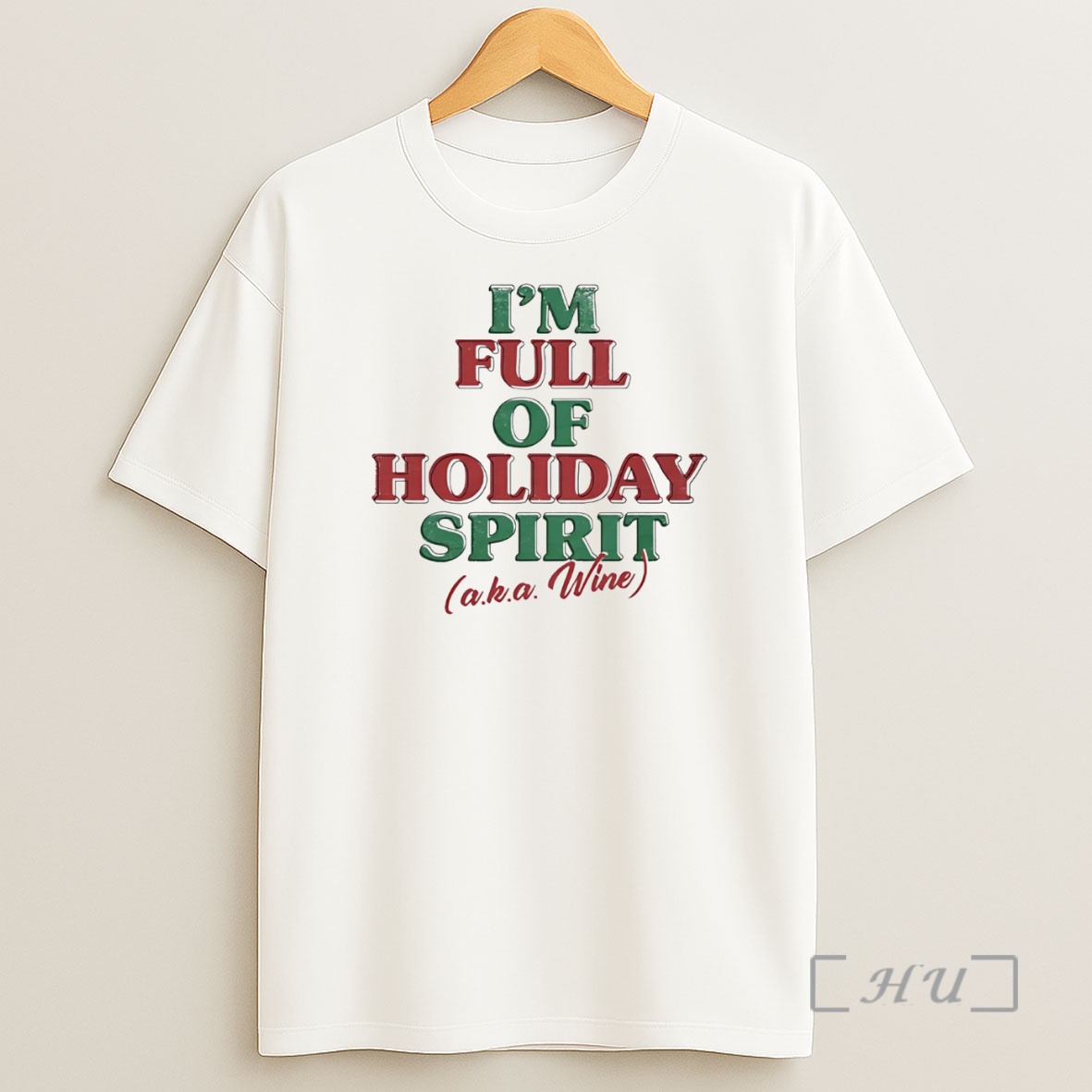 Officials Im Full Of Holiday Spirit Aka Wine Christmas Premium Shirt Sweatshirt Tee