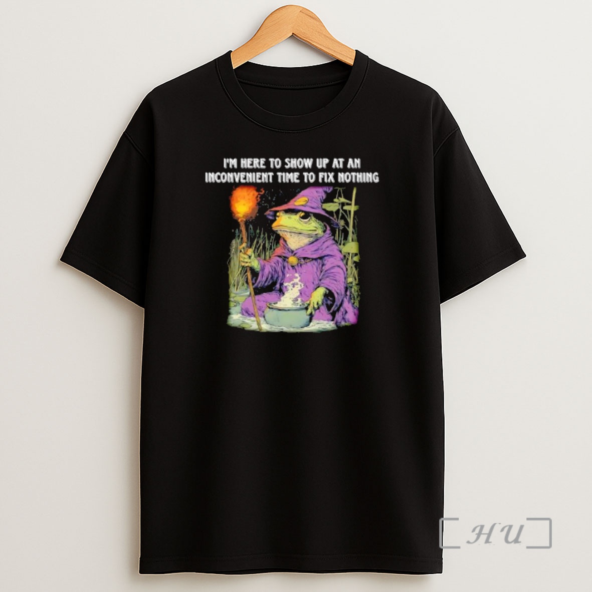 Officials Im Here To Show Up At An Inconvenient Time To Fix Nothing Frog Wizard Premium Shirt Sweatshirt Tee
