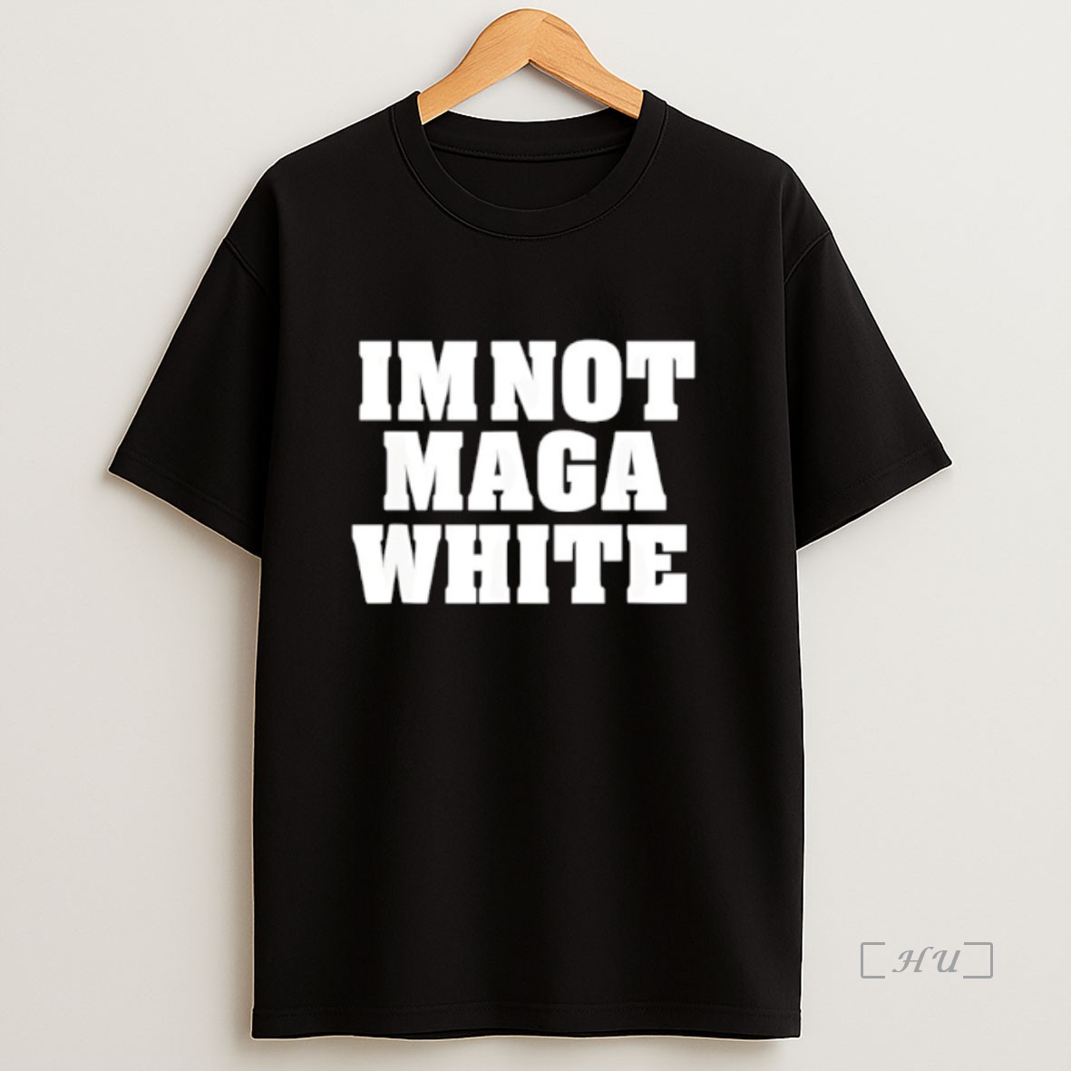 Officials Im Not Maga White Premium Shirt Sweatshirt Tee