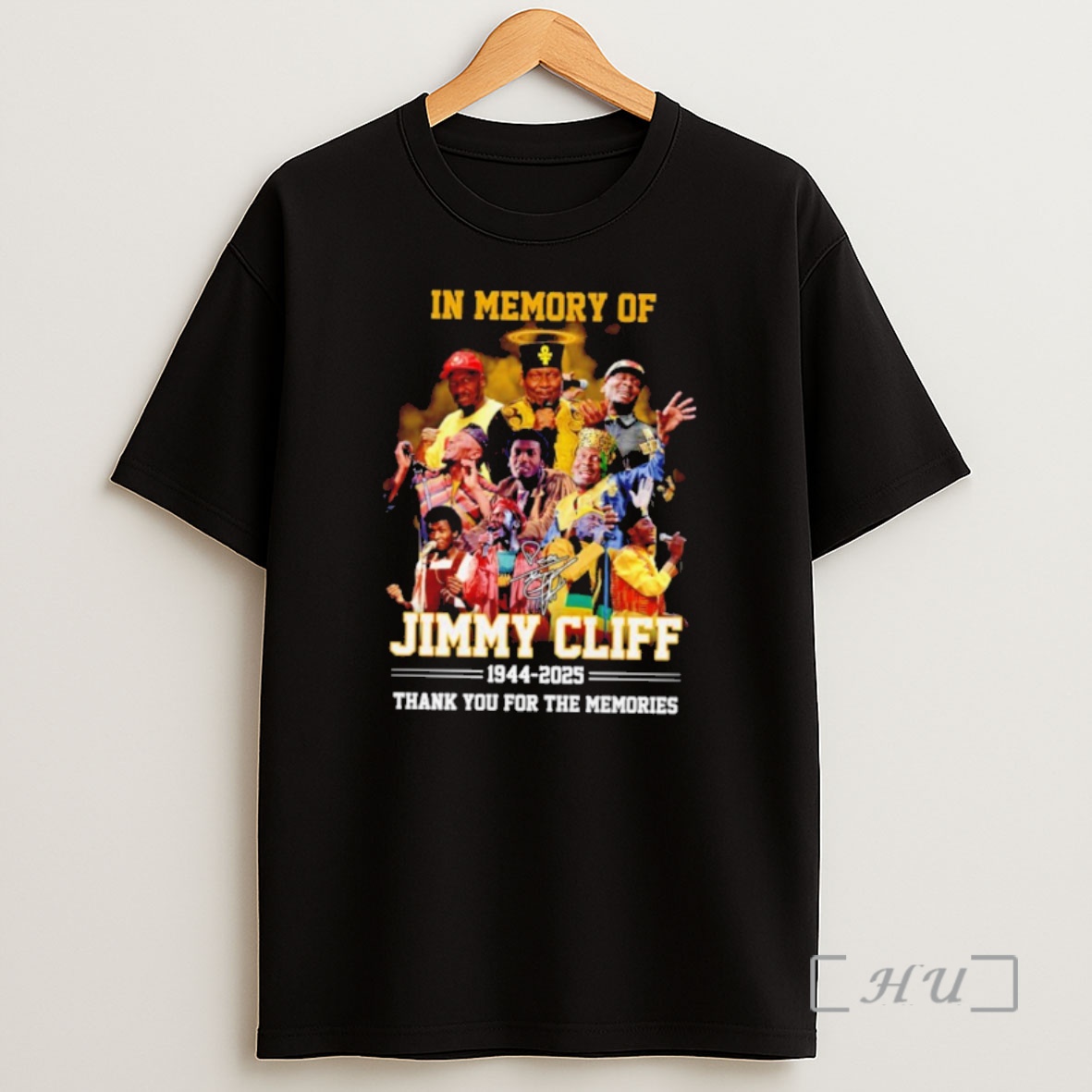 Officials In Memory Of Jimmy Cliff 1944 2025 Thank You For The Memories Signature Premium Shirt Sweatshirt Tee
