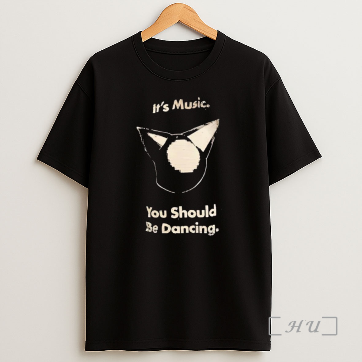 Officials Its Music You Should Be Dancing Premium Shirt Sweatshirt Tee
