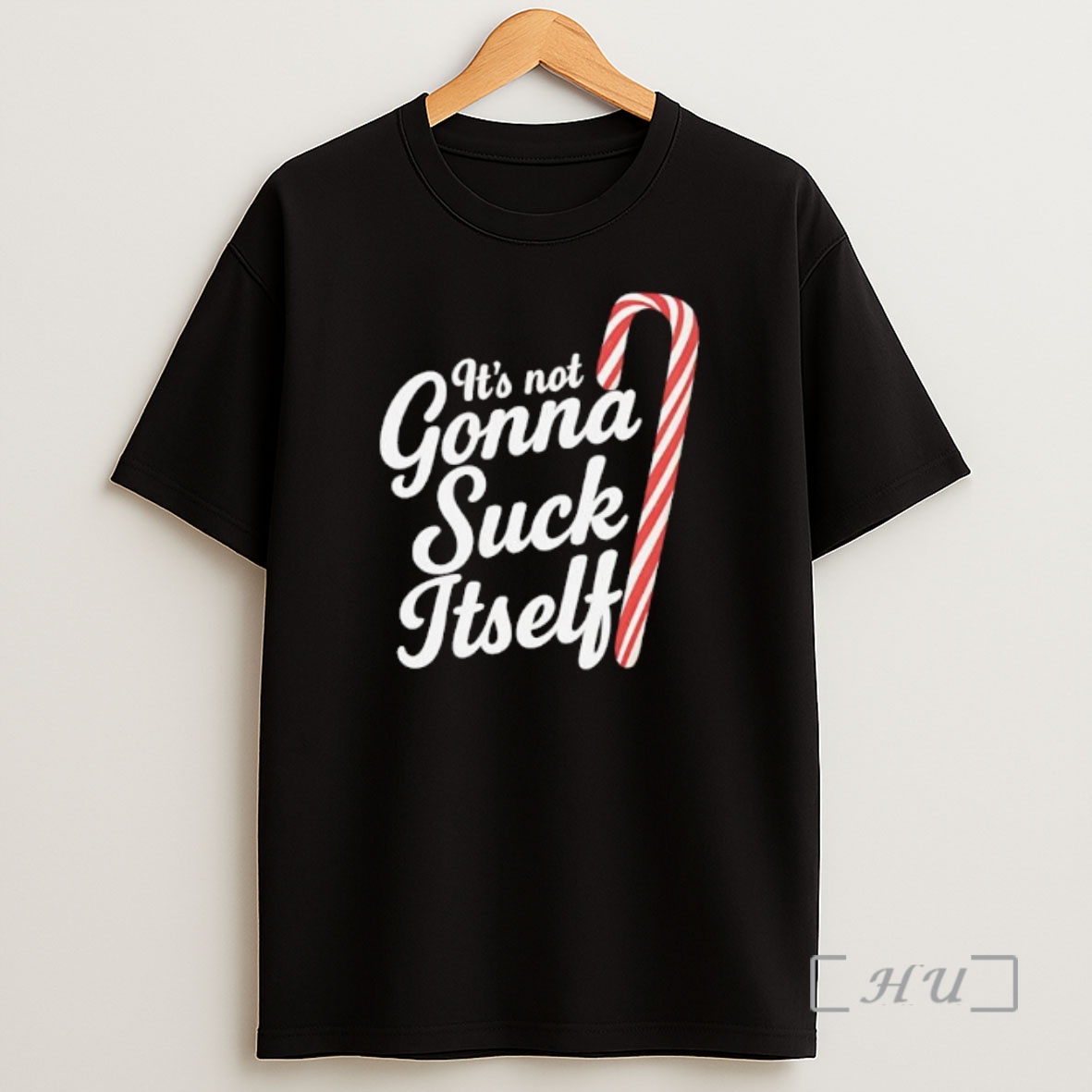 Officials Its Not Gonna Suck Itself Premium Shirt Sweatshirt Tee