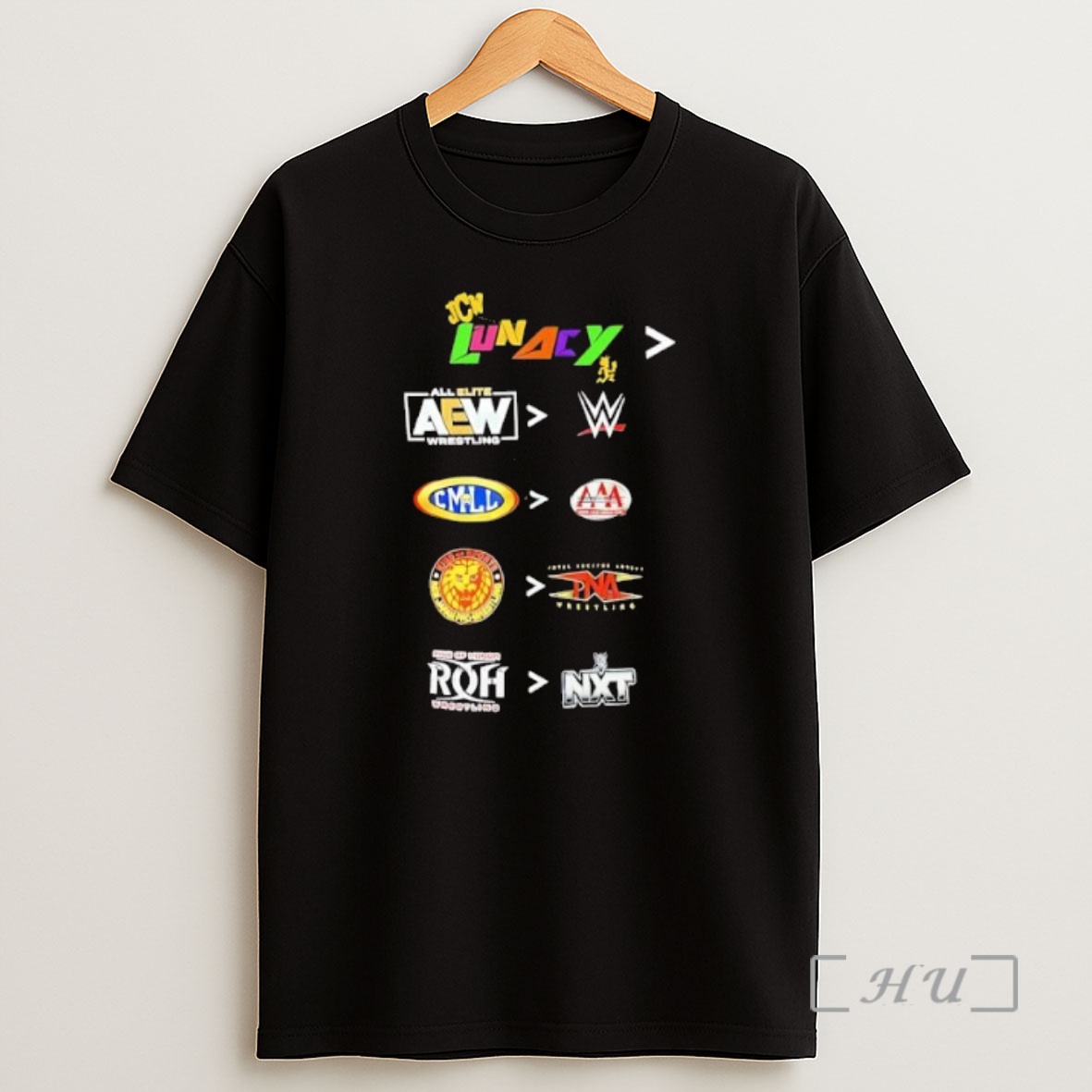 Officials Jcw Lunacy Aew Wwe Consejo Cmll Aaa Roh Nxt Premium Shirt Sweatshirt Tee