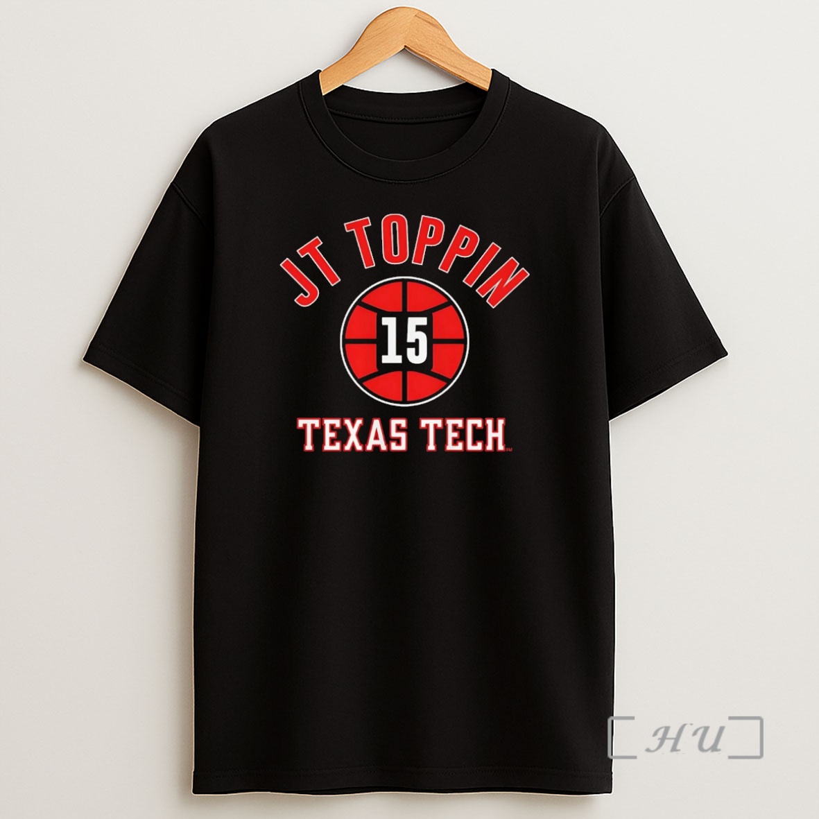 Officials Jt Toppin Hoops 15 Texas Tech Red Raiders Premium Shirt Sweatshirt Tee