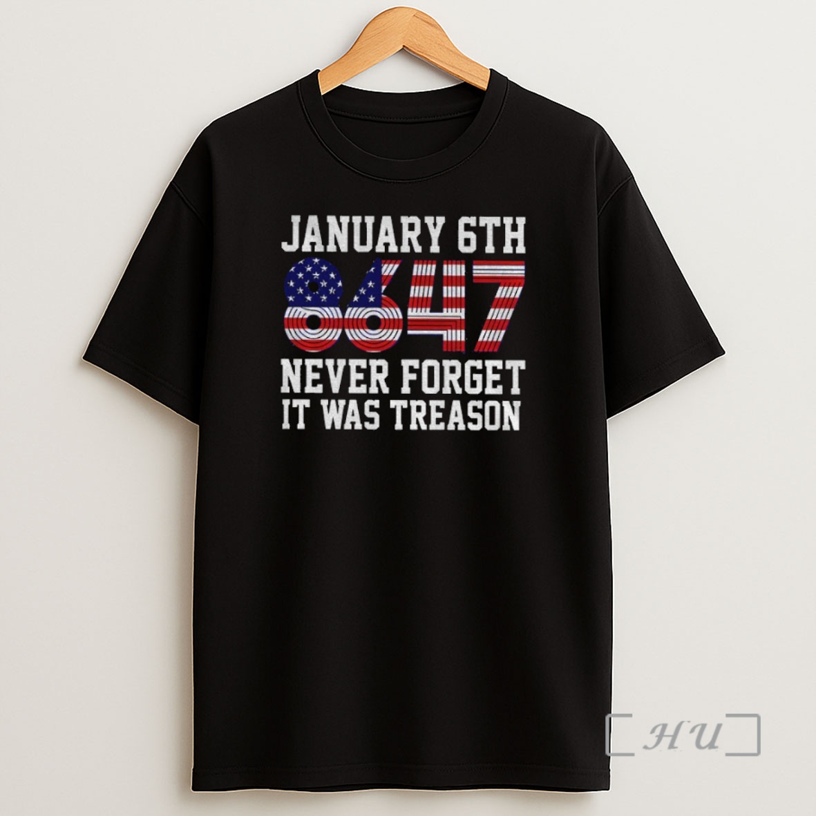 Officials Jan 6th 8647 Never Forget It Was Treason American Flag Premium Shirt Sweatshirt Tee
