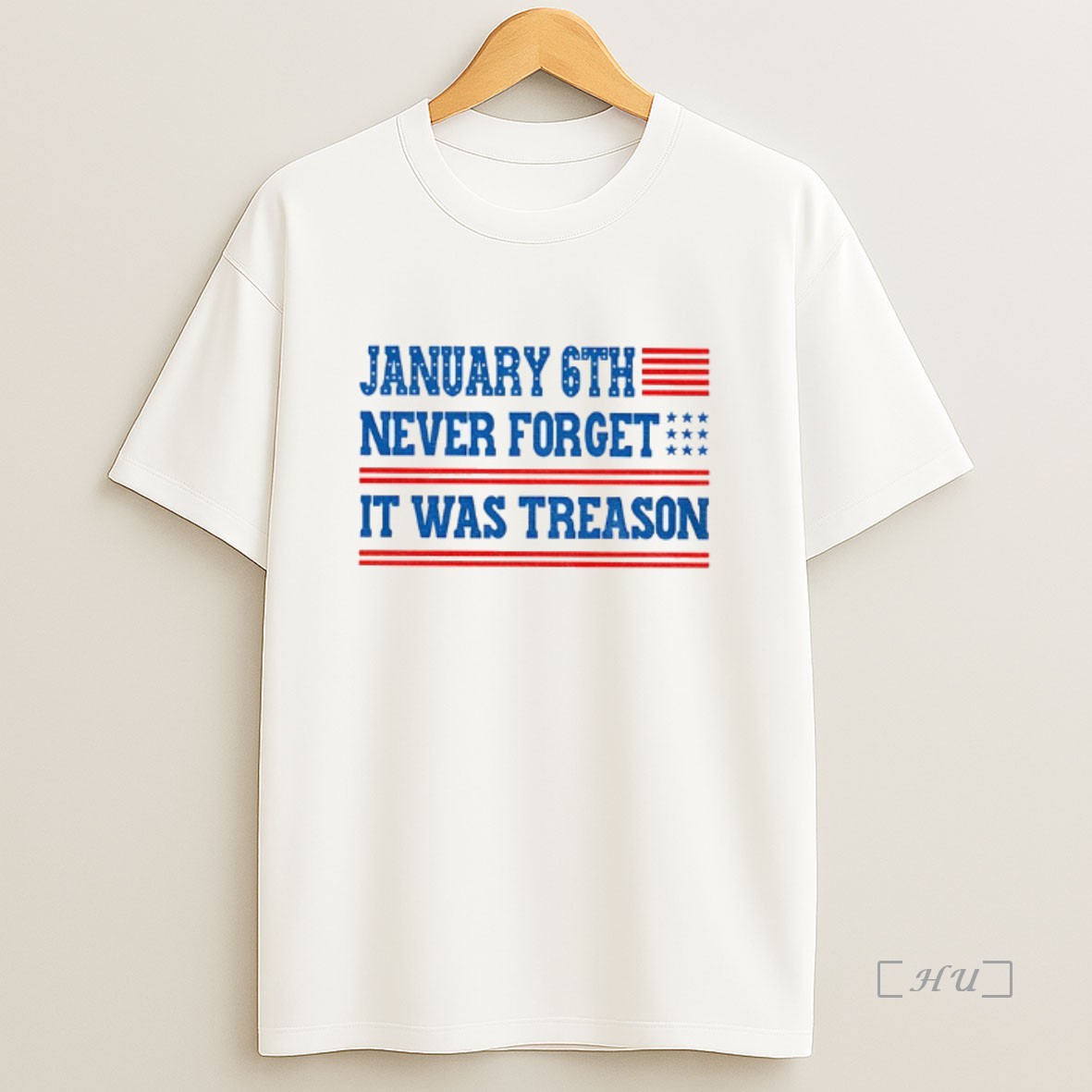 Officials January 6th Never Forget It Was Treason American Flag Premium Shirt Sweatshirt Tee