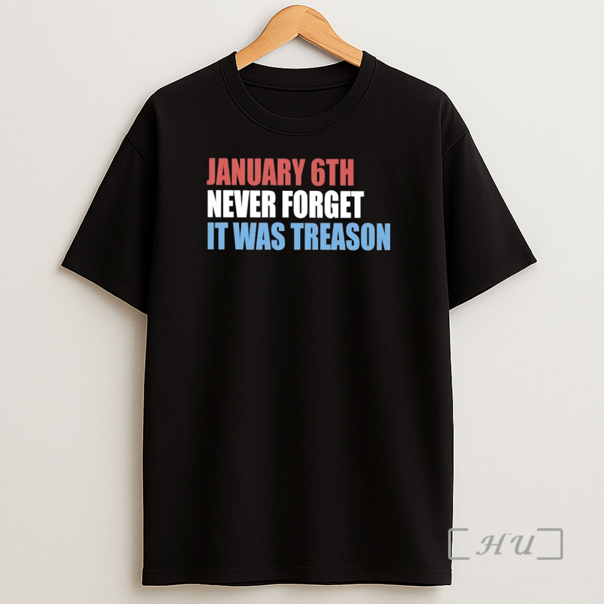 Officials January 6th Never Forget It Was Treason Trump Premium Shirt Sweatshirt Tee