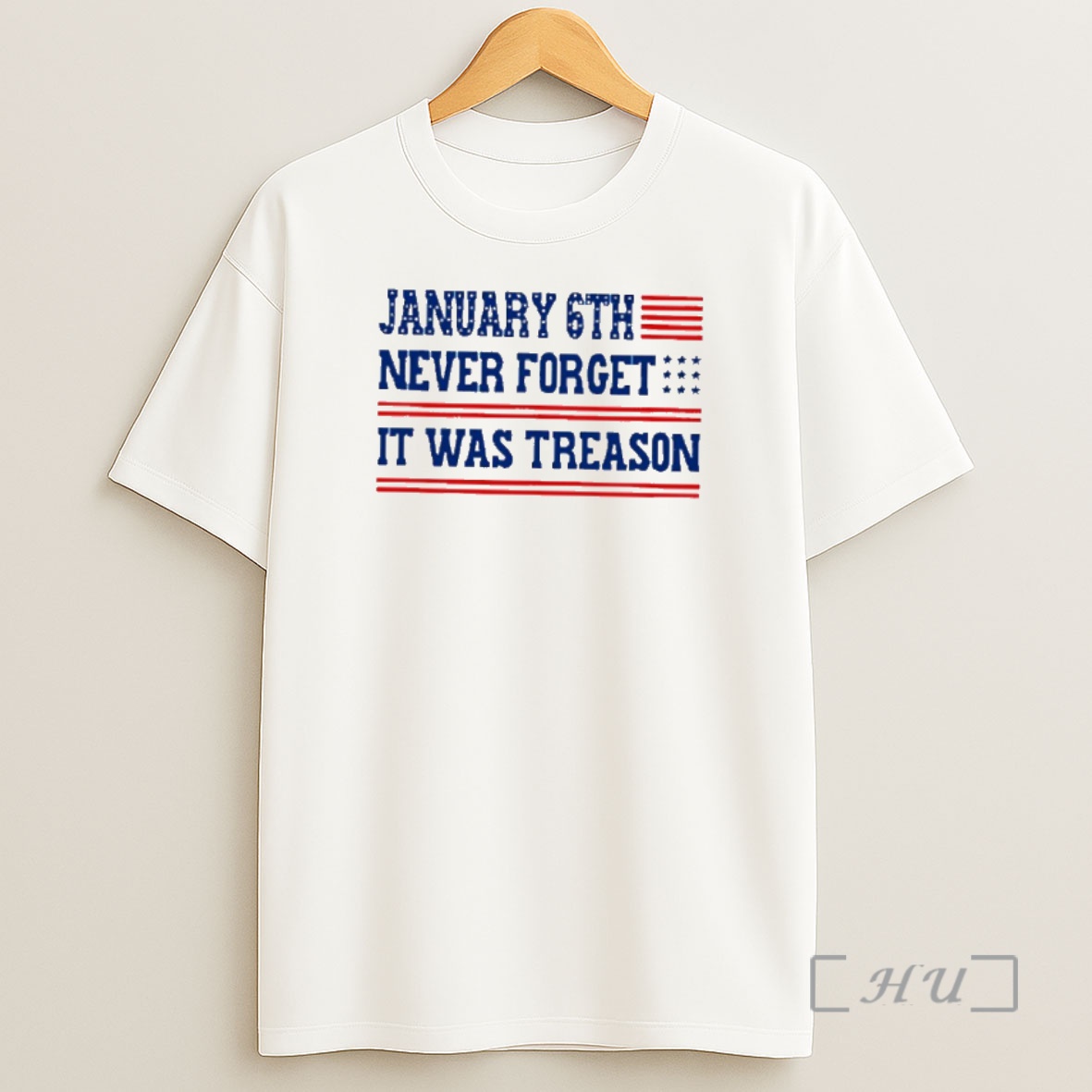 Officials January 6th Never Forget It Was Treason Usa Flag Premium Shirt Sweatshirt Tee