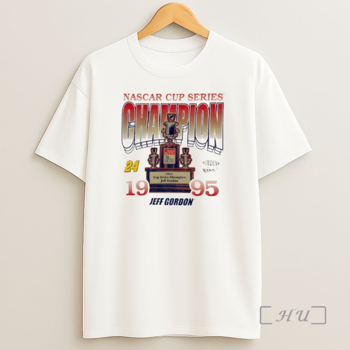 Officials Jeff Gordon 1995 Nascar Cup Series Champion Race Day Foundation Premium Shirt Sweatshirt Tee