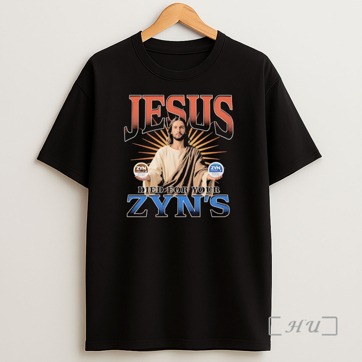 Officials Jesus Died For Your Zyns Premium Shirt Sweatshirt Tee