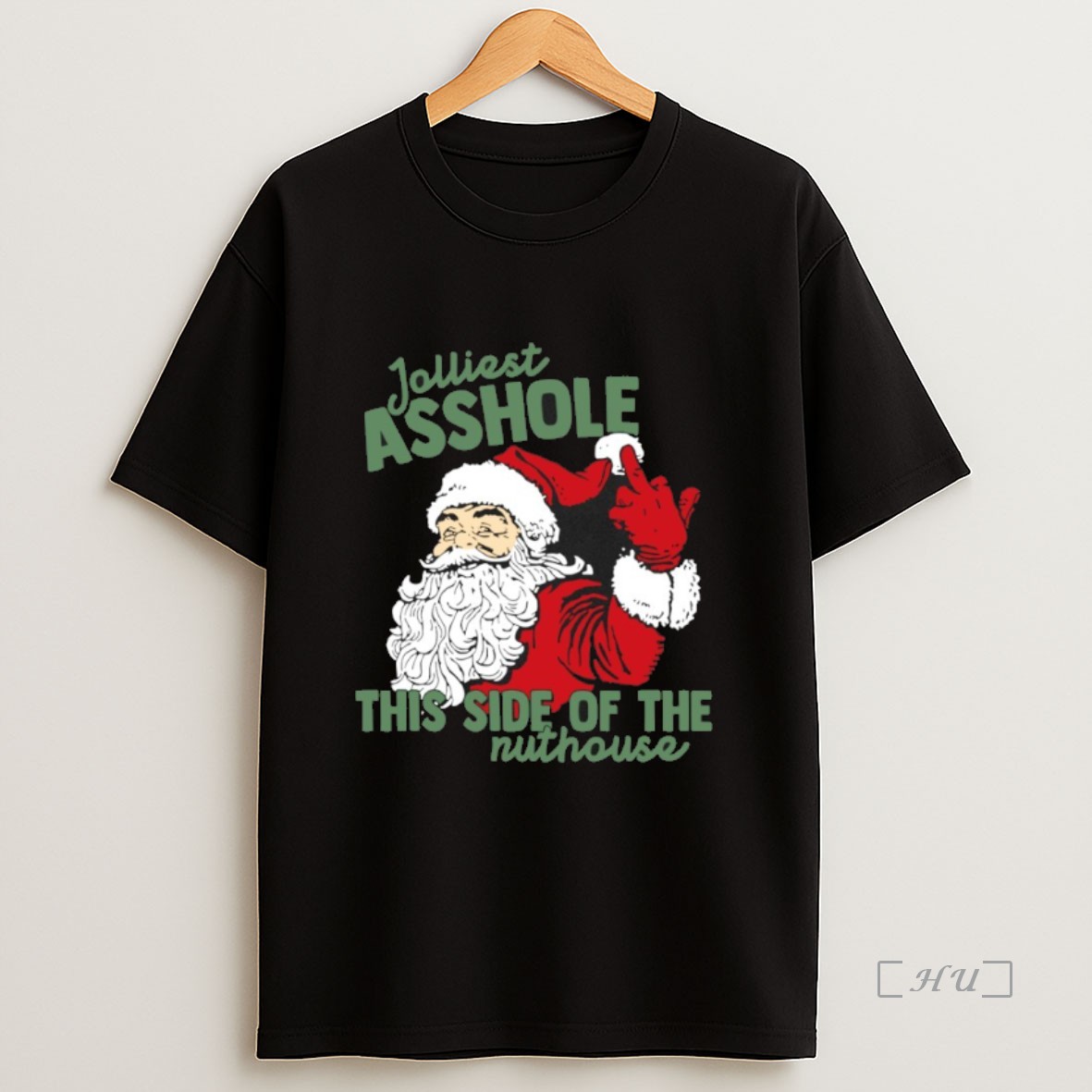 Officials Jolliest Asshole This Side Of The Nuthouse Santa Claus Middle Finger Christmas Premium Shirt Sweatshirt Tee