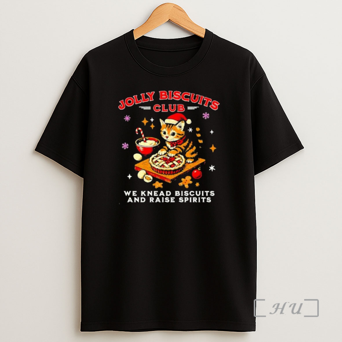 Officials Jolly Biscuits Club Christmas Cat We Knead Biscuilt And Raise Spirits Premium Shirt Sweatshirt Tee