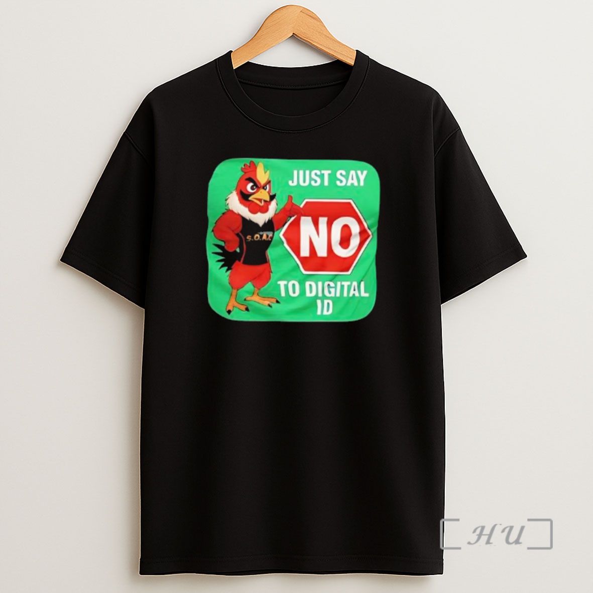 Officials Just Say No To Digital Id Red Rooster S O A Premium Shirt Sweatshirt Tee