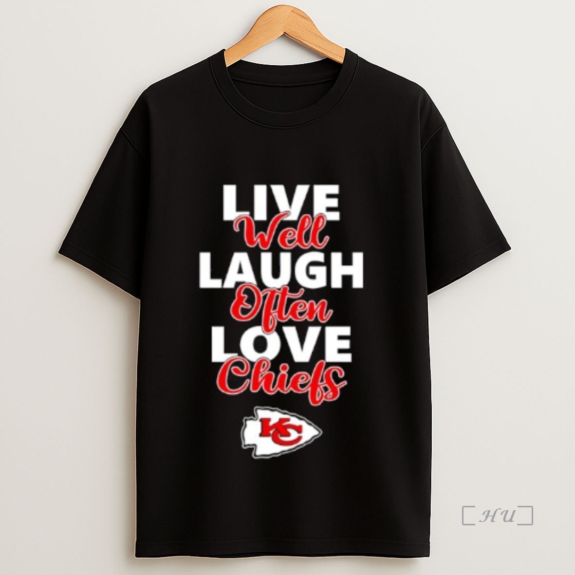 Officials Kansas City Chiefs Live Well Laugh Often Love Premium Shirt Sweatshirt Tee