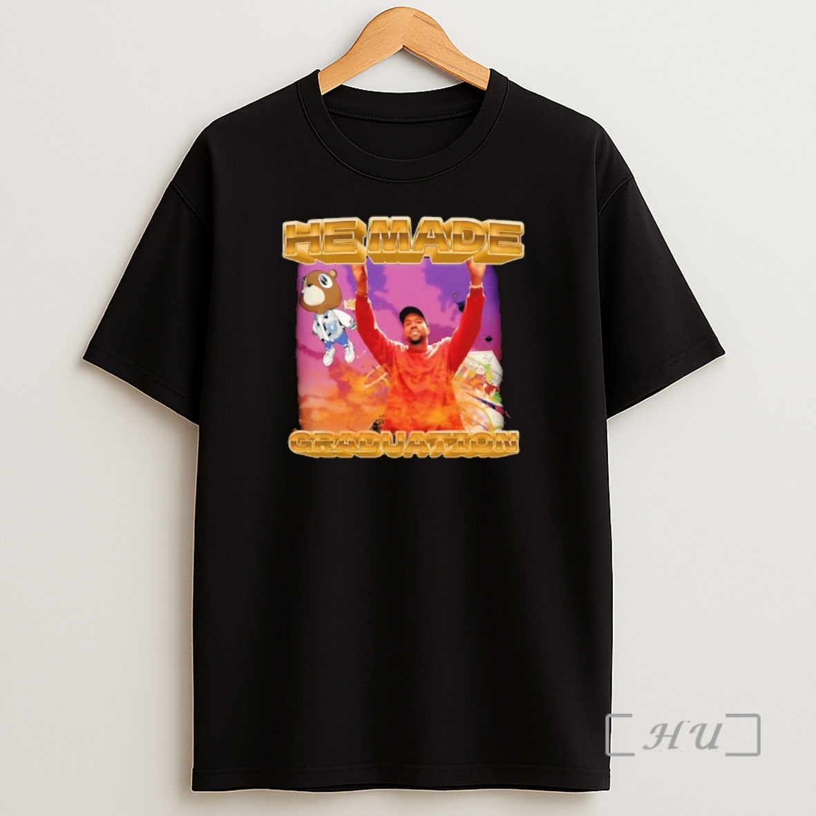 Officials Kanye West He Made Graduation 90s Bootleg Premium Shirt Sweatshirt Tee