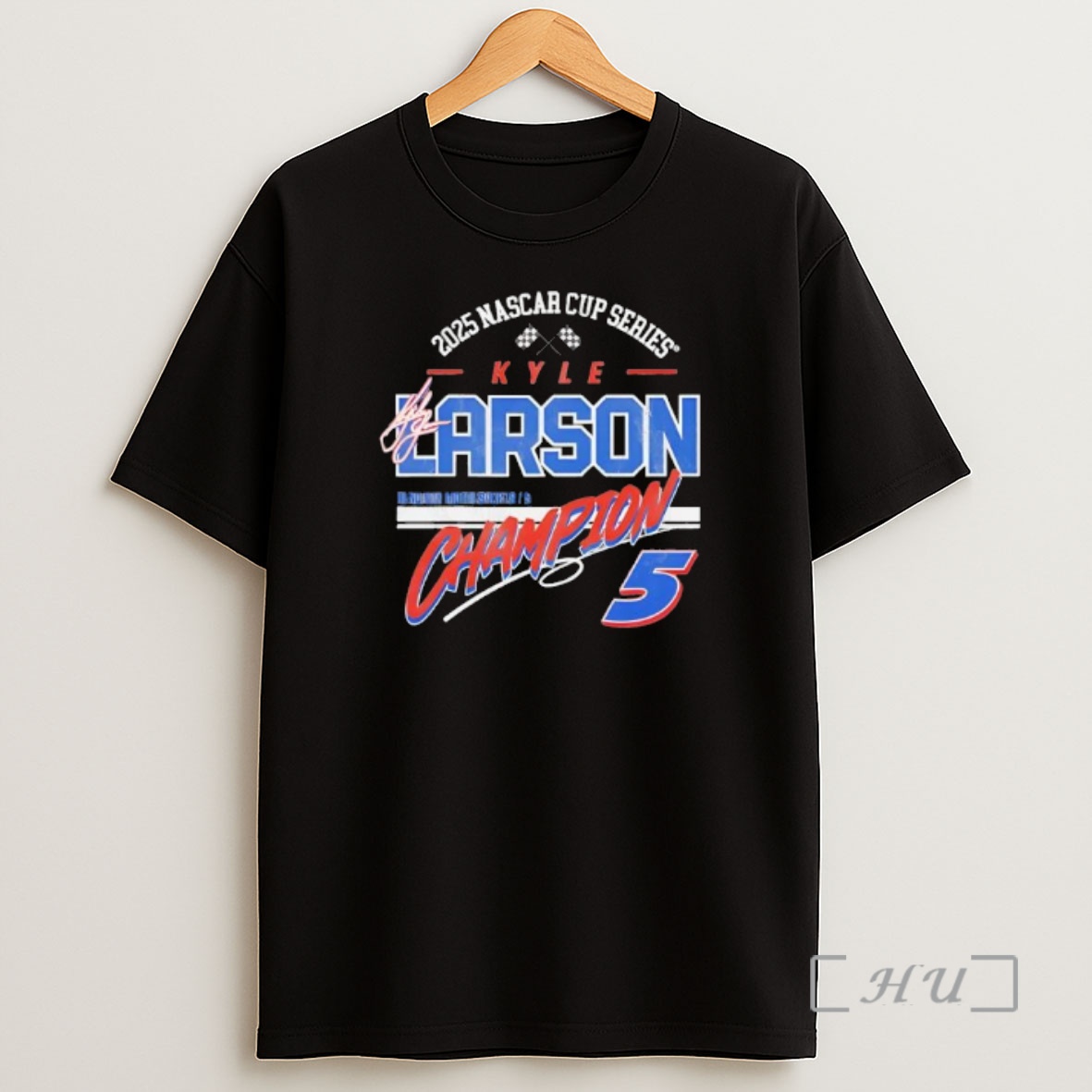Officials Kyle Larson Hendrick Motorsports Team Collection 2025 Nascar Cup Series Champion Signature Premium Shirt Sweatshirt Tee