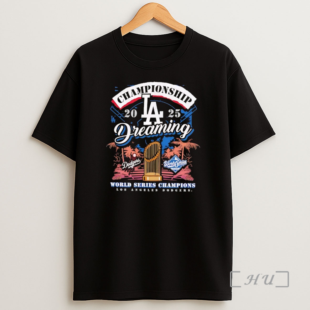 Officials La Dodgers Championship Dreaming 2025 World Series Champions Premium Shirt Sweatshirt Tee