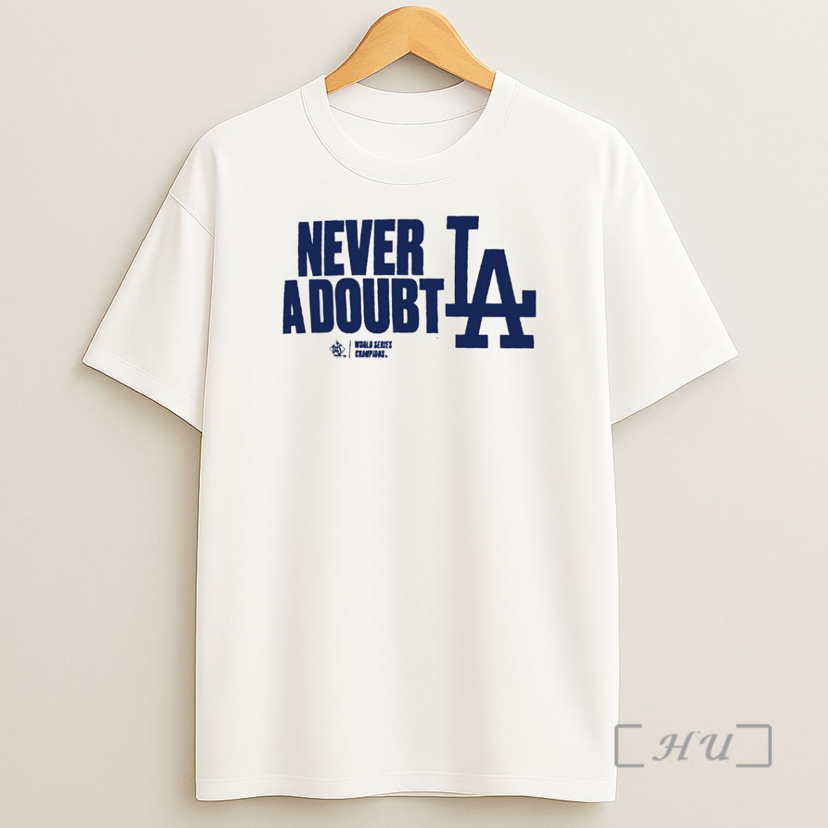 Officials La Dodgers Never A Doubt 2025 World Series Champions Premium Shirt Sweatshirt Tee