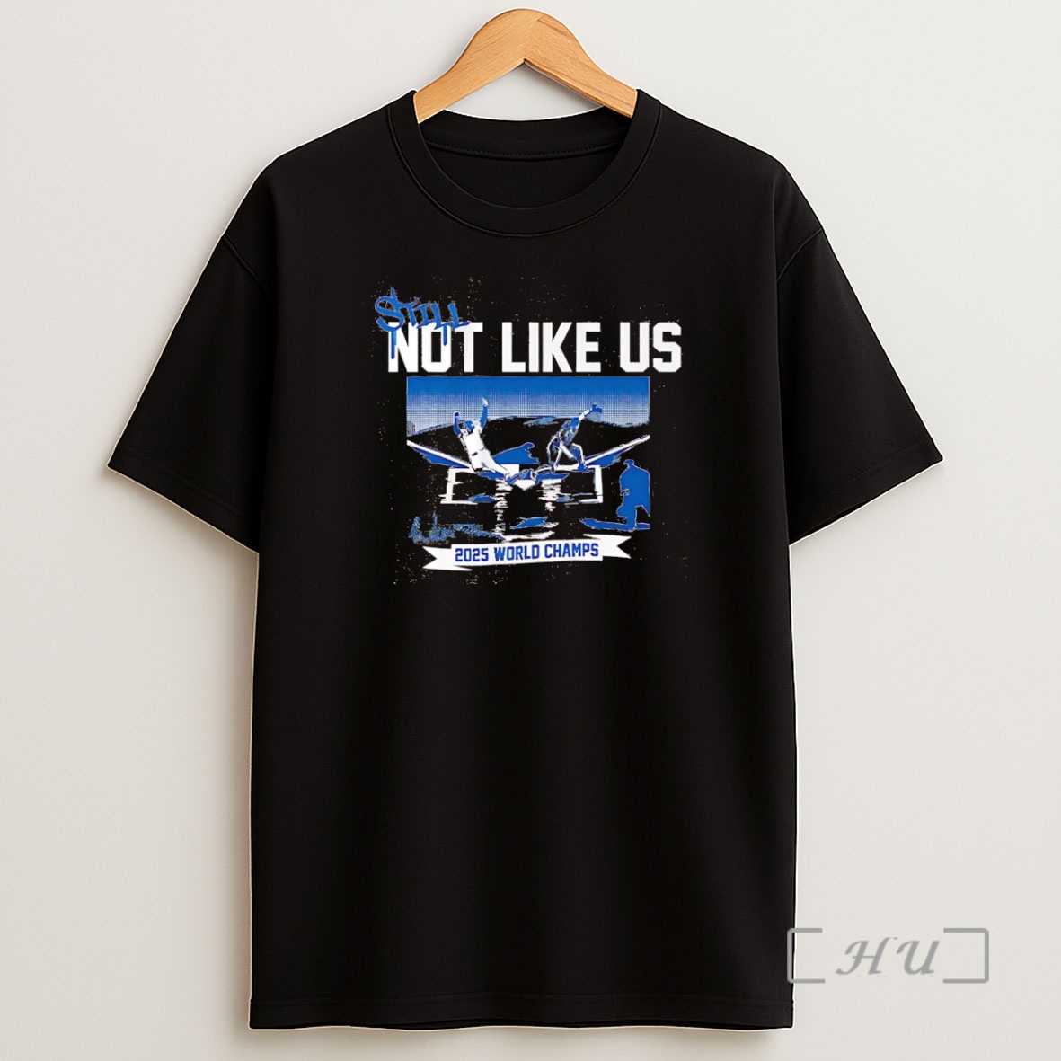 Officials La Dodgers Still Not Like Us 2025 World Champs Premium Shirt Sweatshirt Tee