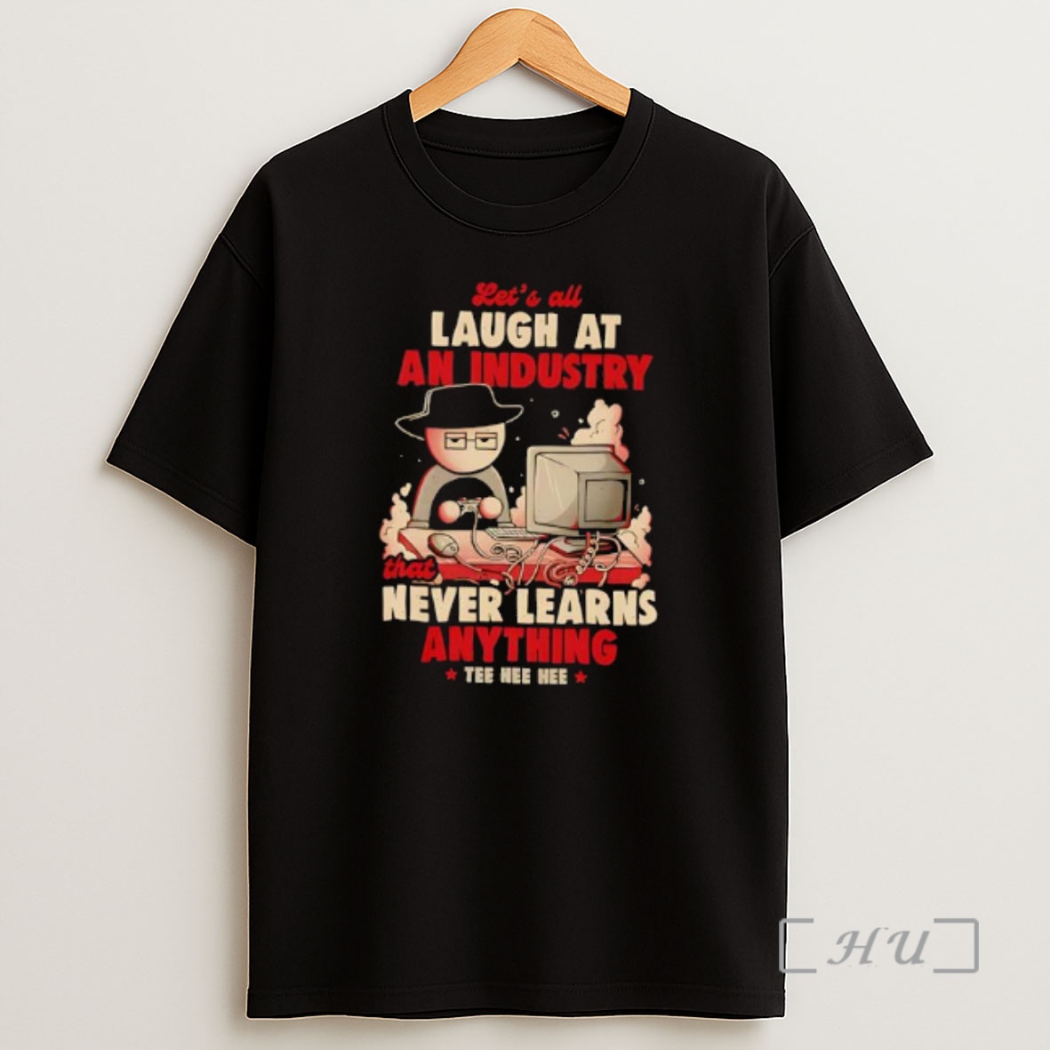 Officials Lets All Laugh At An Industry Premium Shirt Sweatshirt Tee