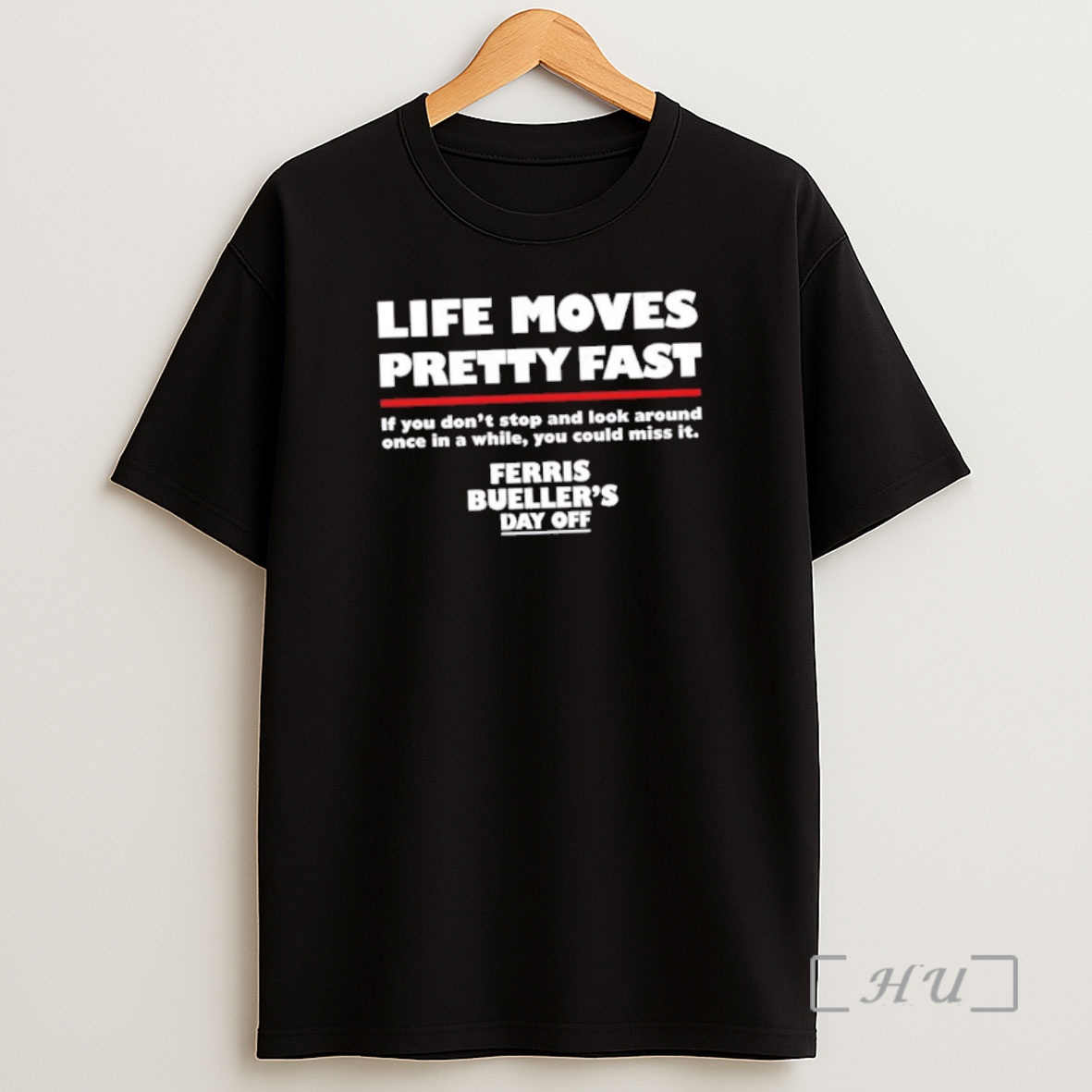 Officials Life Moves Pretty Fast Ferris Buellers Day Off Premium Shirt Sweatshirt Tee