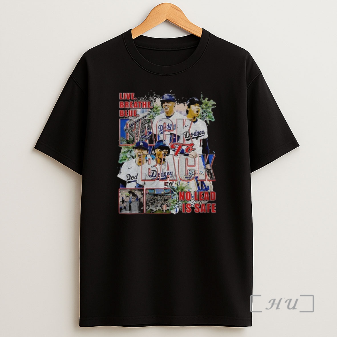 Officials Live Breathe Blue Back To Back No Lead Is Safe Los Angeles Dodgers Mlb Baseball World Series Graphic Premium Shirt Sweatshirt Tee